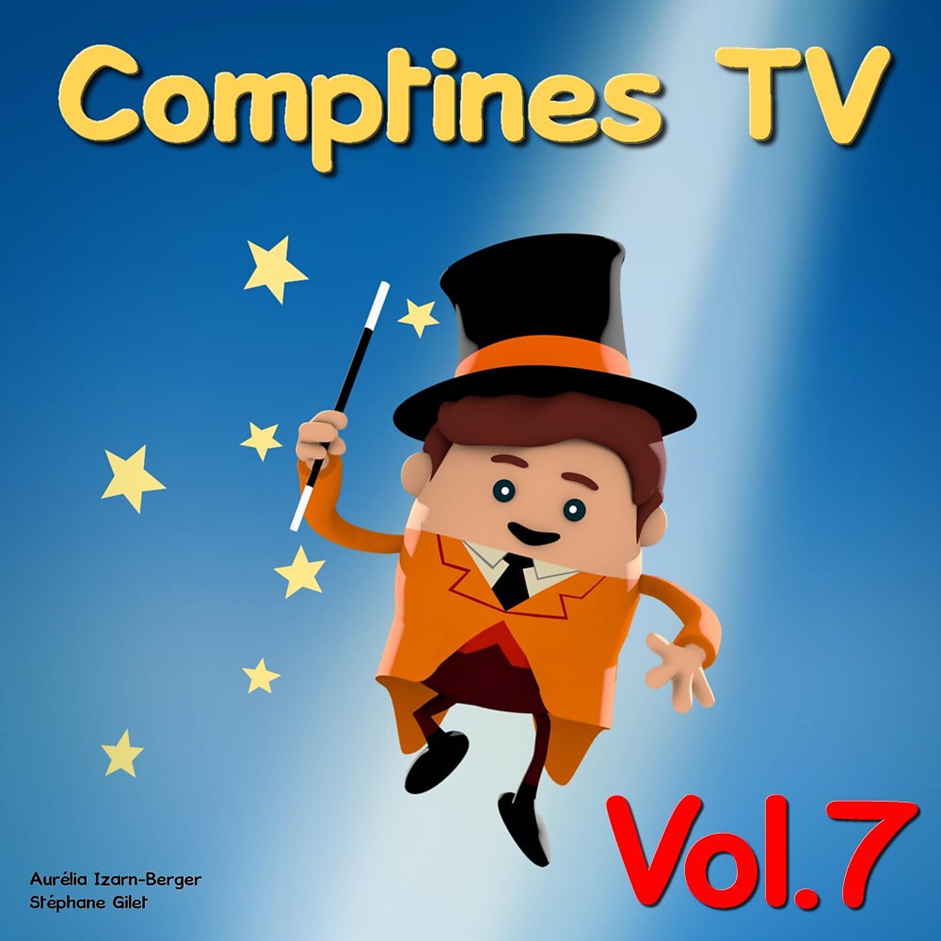 Постер альбома Comptines TV, Vol. 7