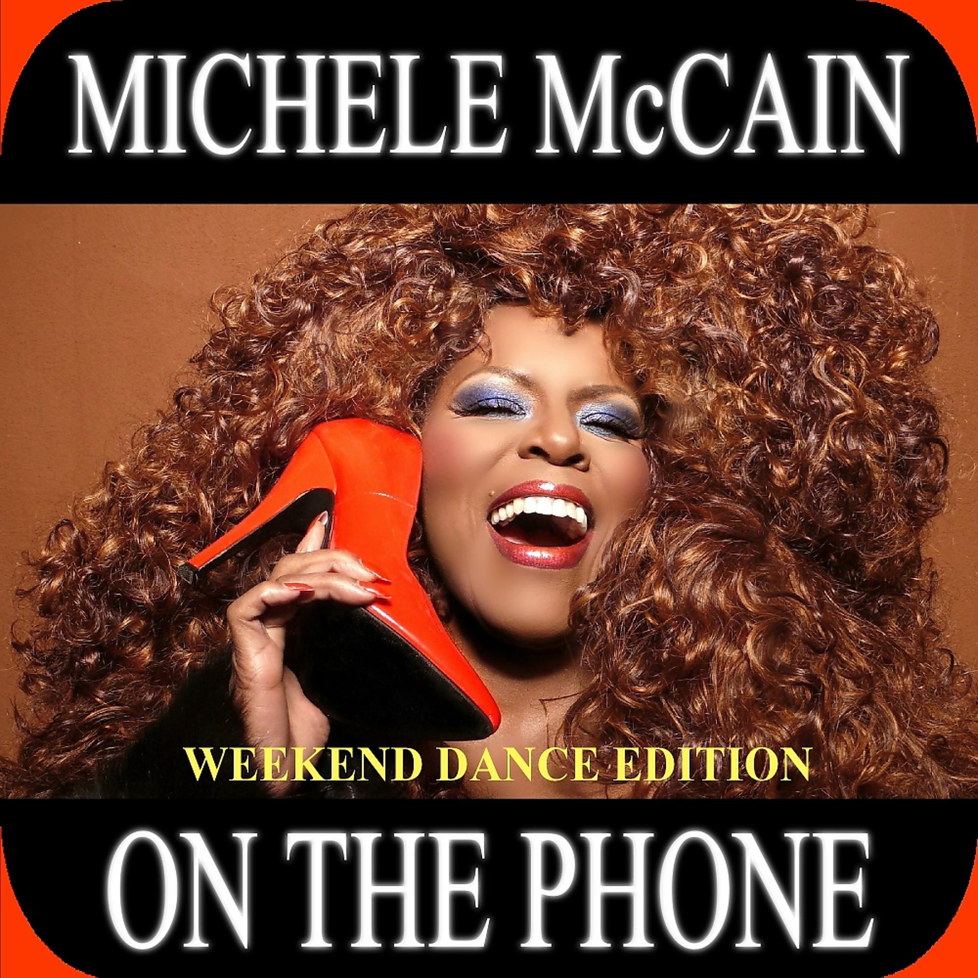 Постер альбома On The Phone (Weekend Dance Edition)