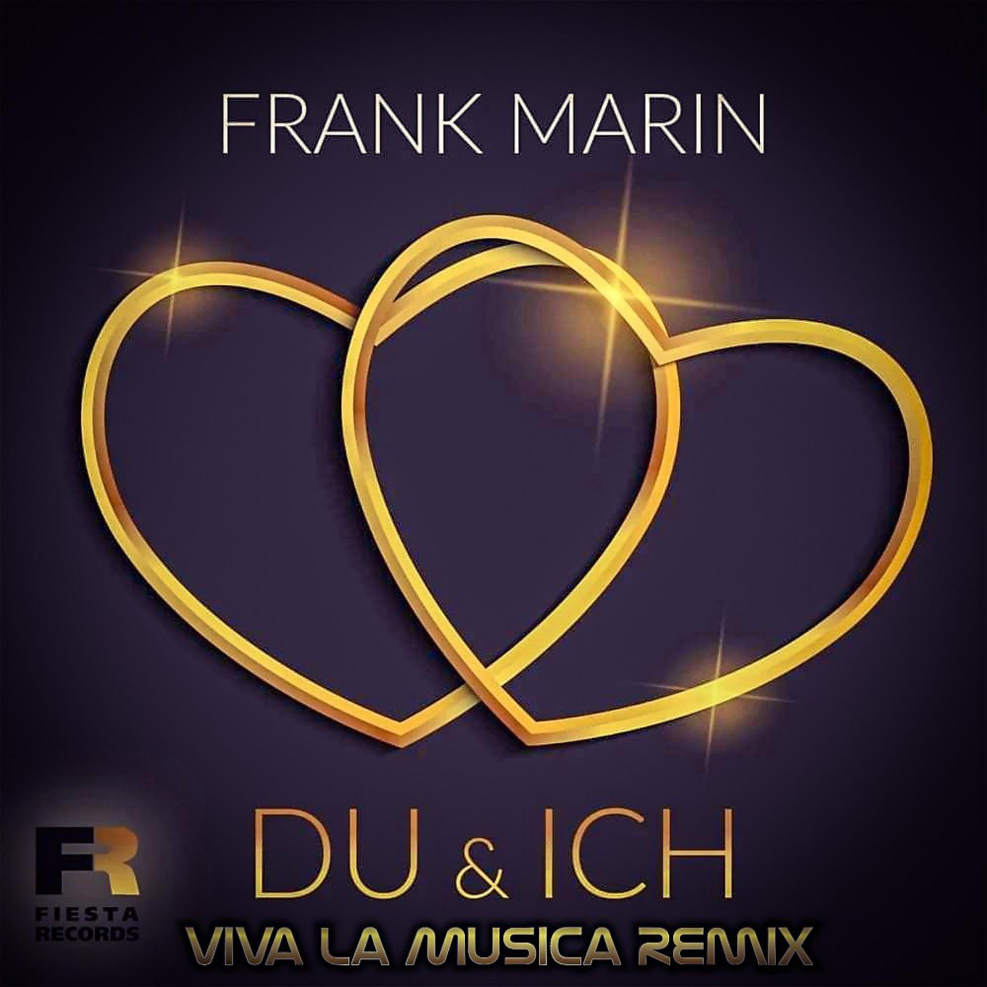 Постер альбома Du & Ich (Viva la Musica Remix)