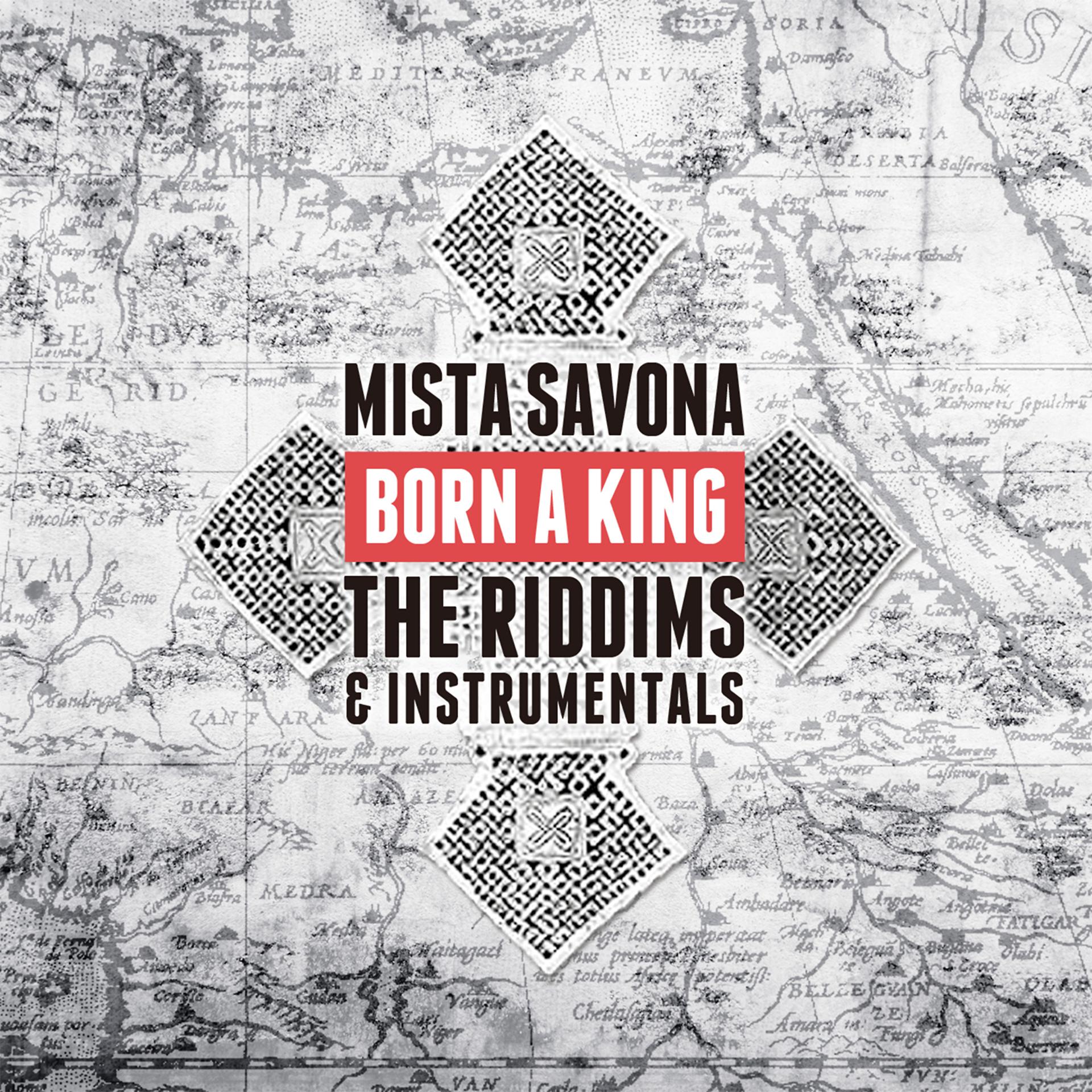 Постер альбома Born a King: The Riddims & Instrumentals