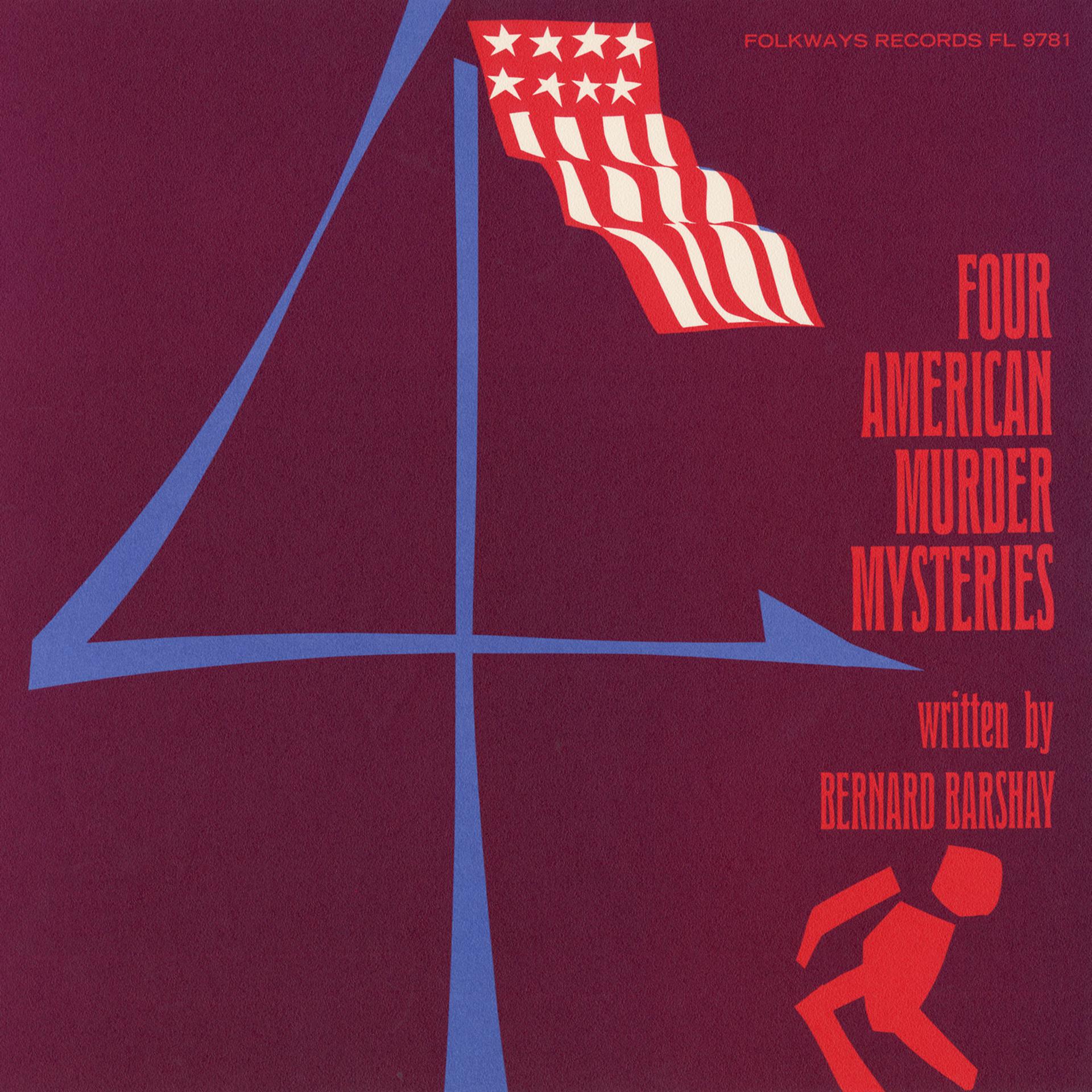 Постер альбома Four American Murder Mysteries: Written by Bernard Barshay