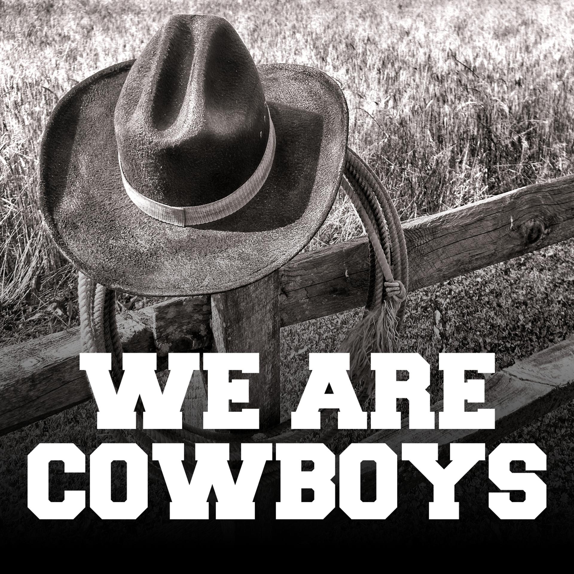 Постер альбома We Are Cowboys