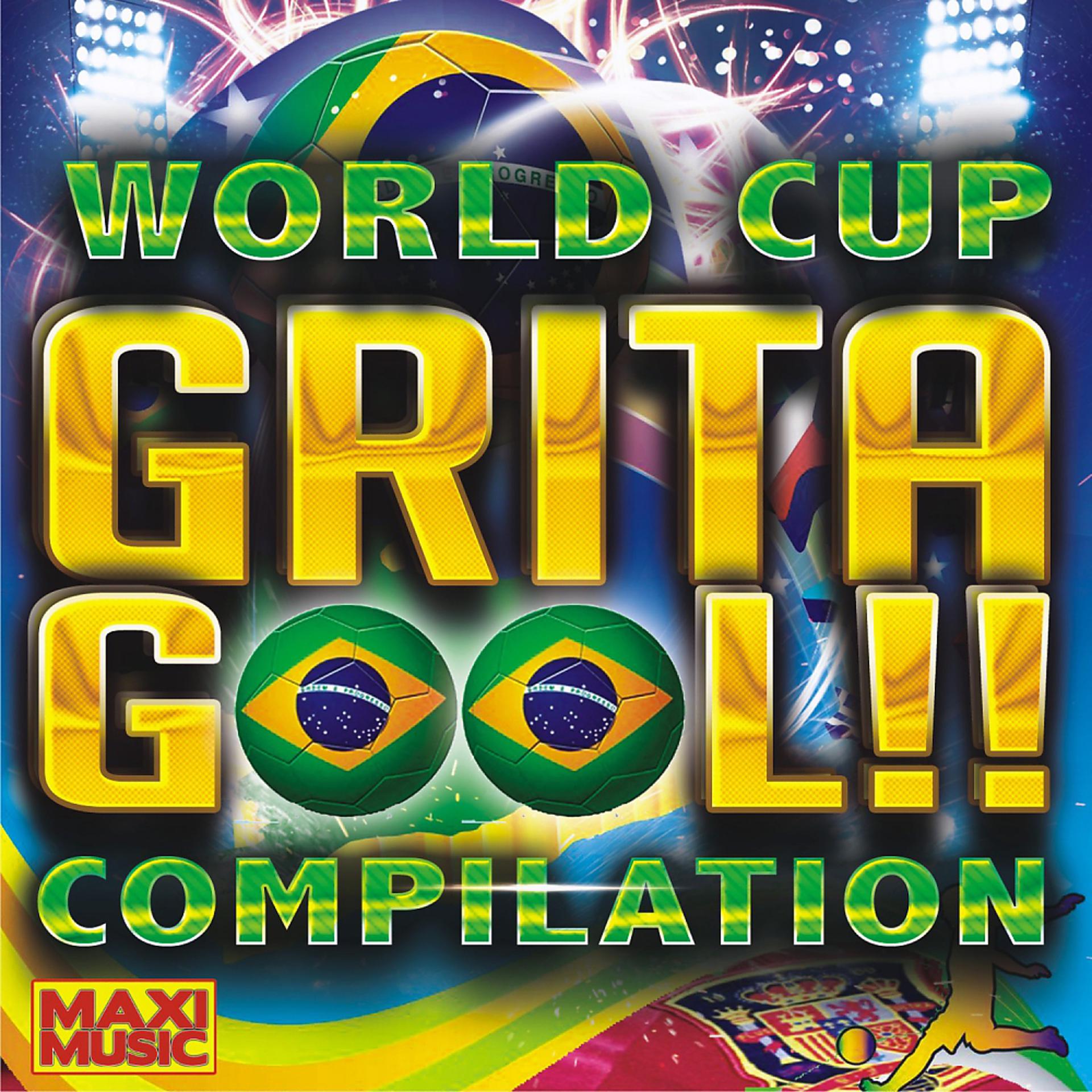 Постер альбома World Cup Grita Gool Compilation