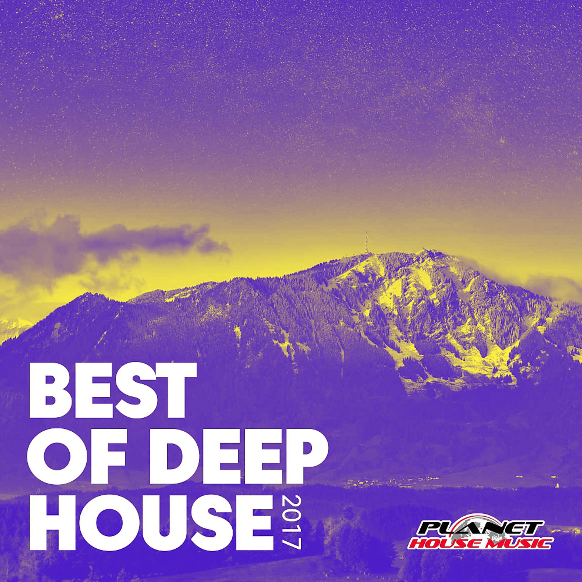 Постер альбома Best of Deep House 2017