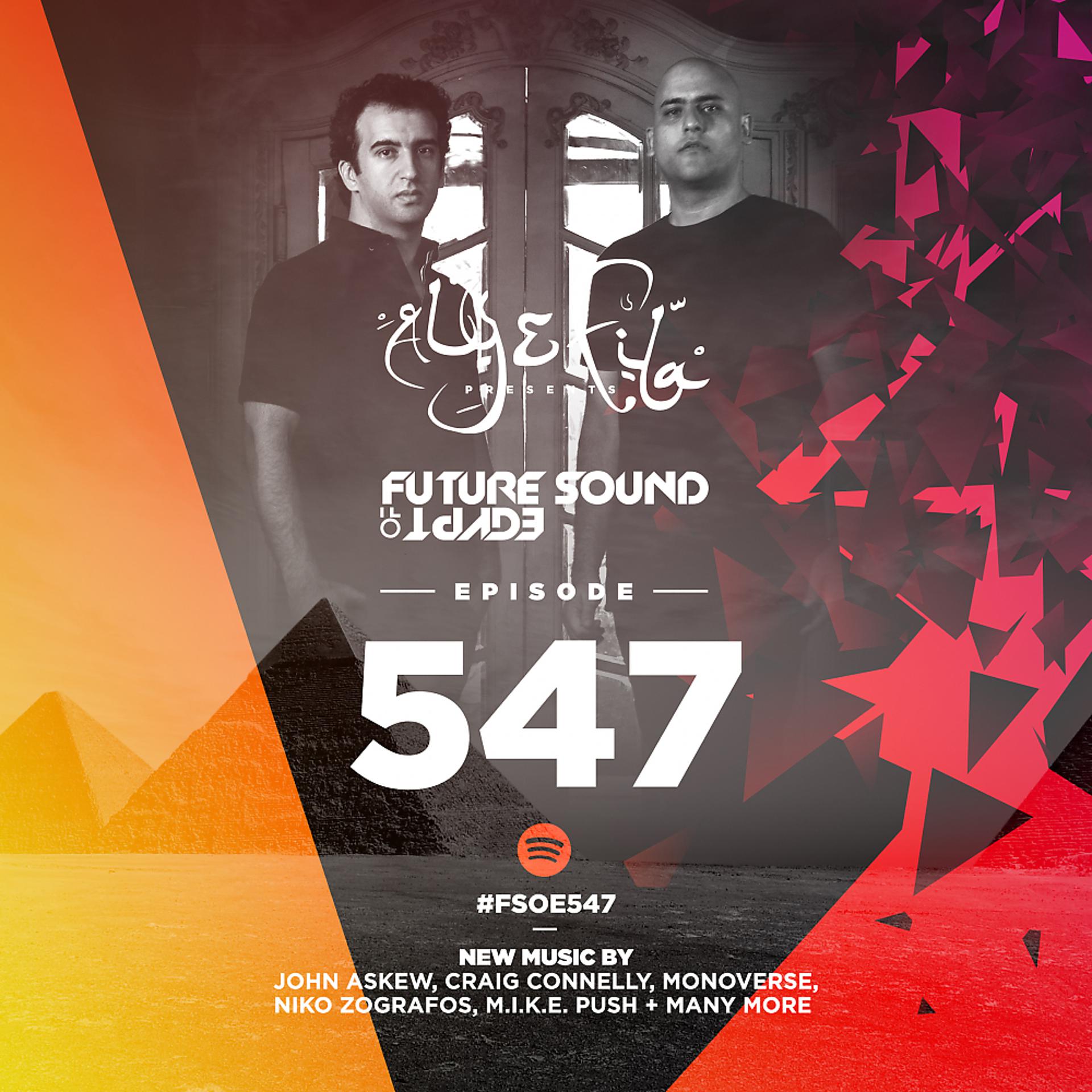 Постер альбома Future Sound Of Egypt Episode 547