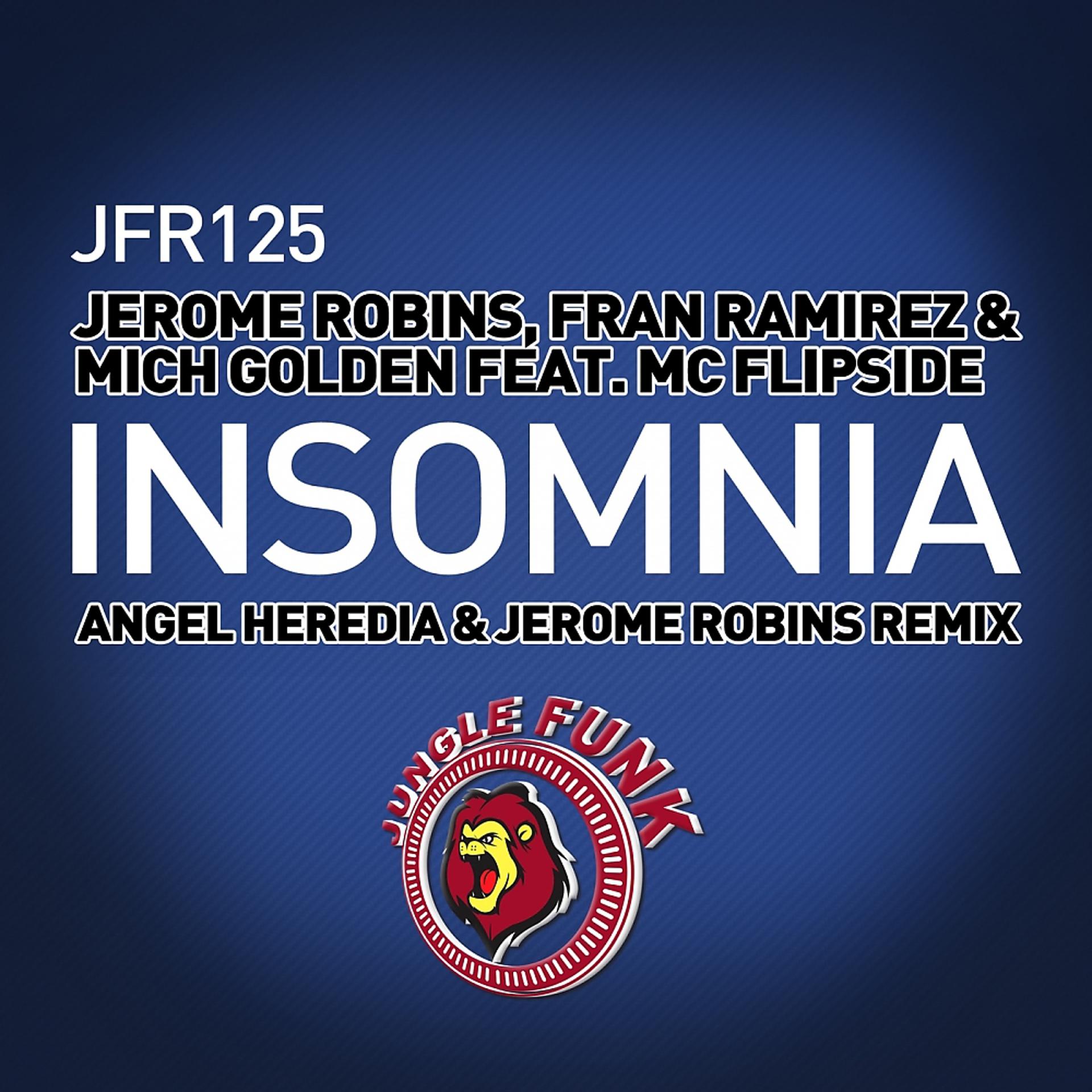 Постер альбома Insomnia (Angel Heredia & Jerome Robins Remix)