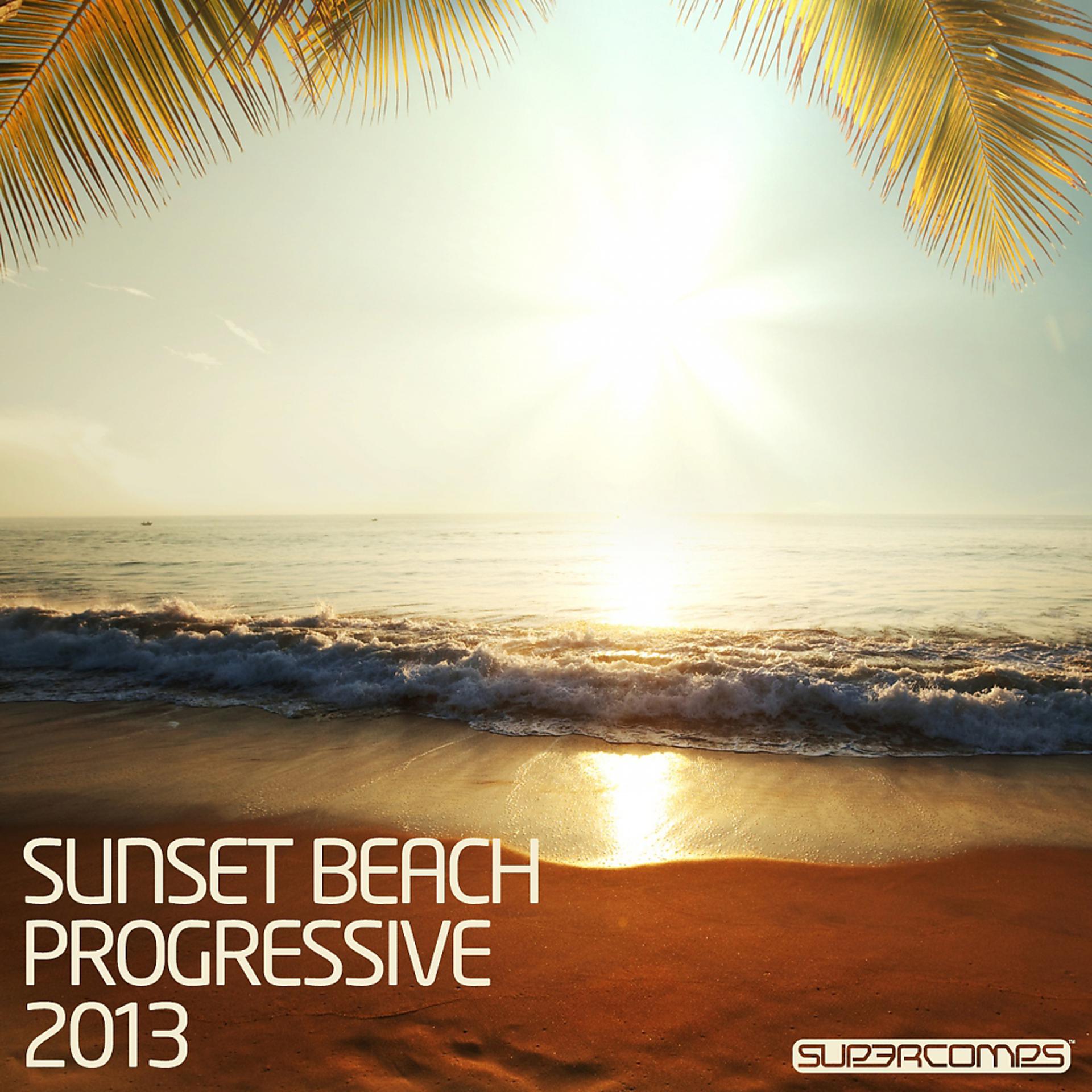 Постер альбома Sunset Beach Progressive 2013