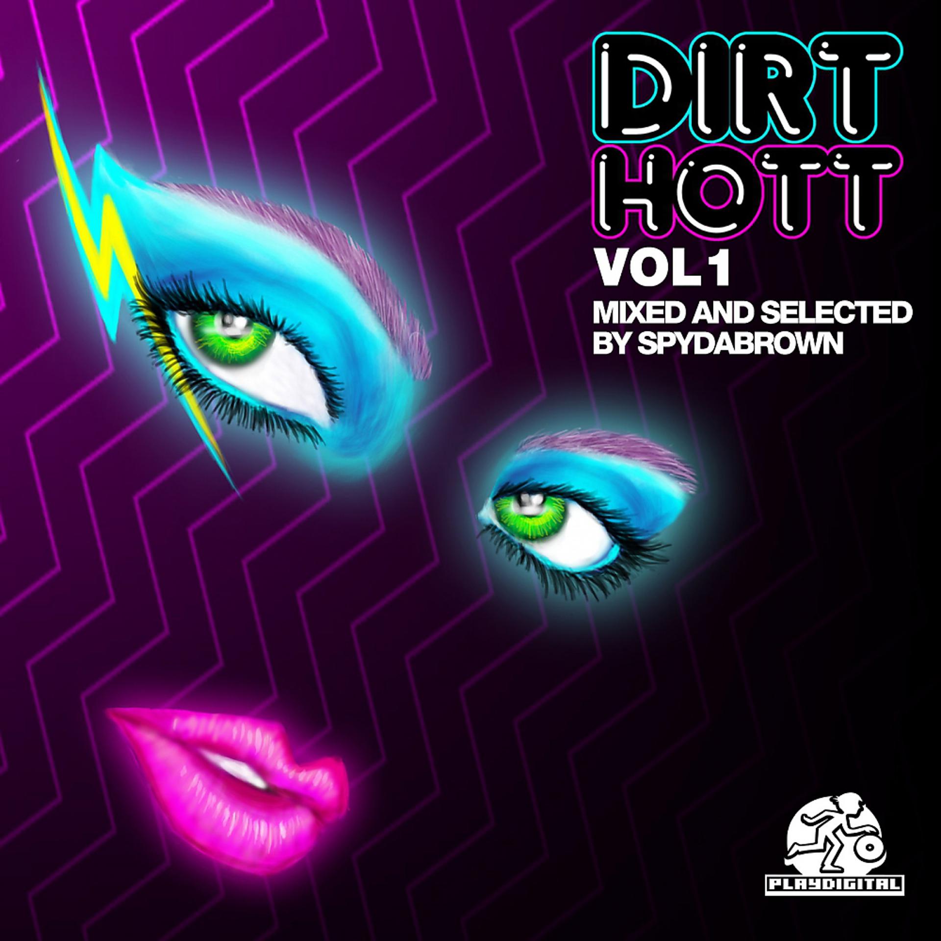 Постер альбома Dirt Hott Vol. 1