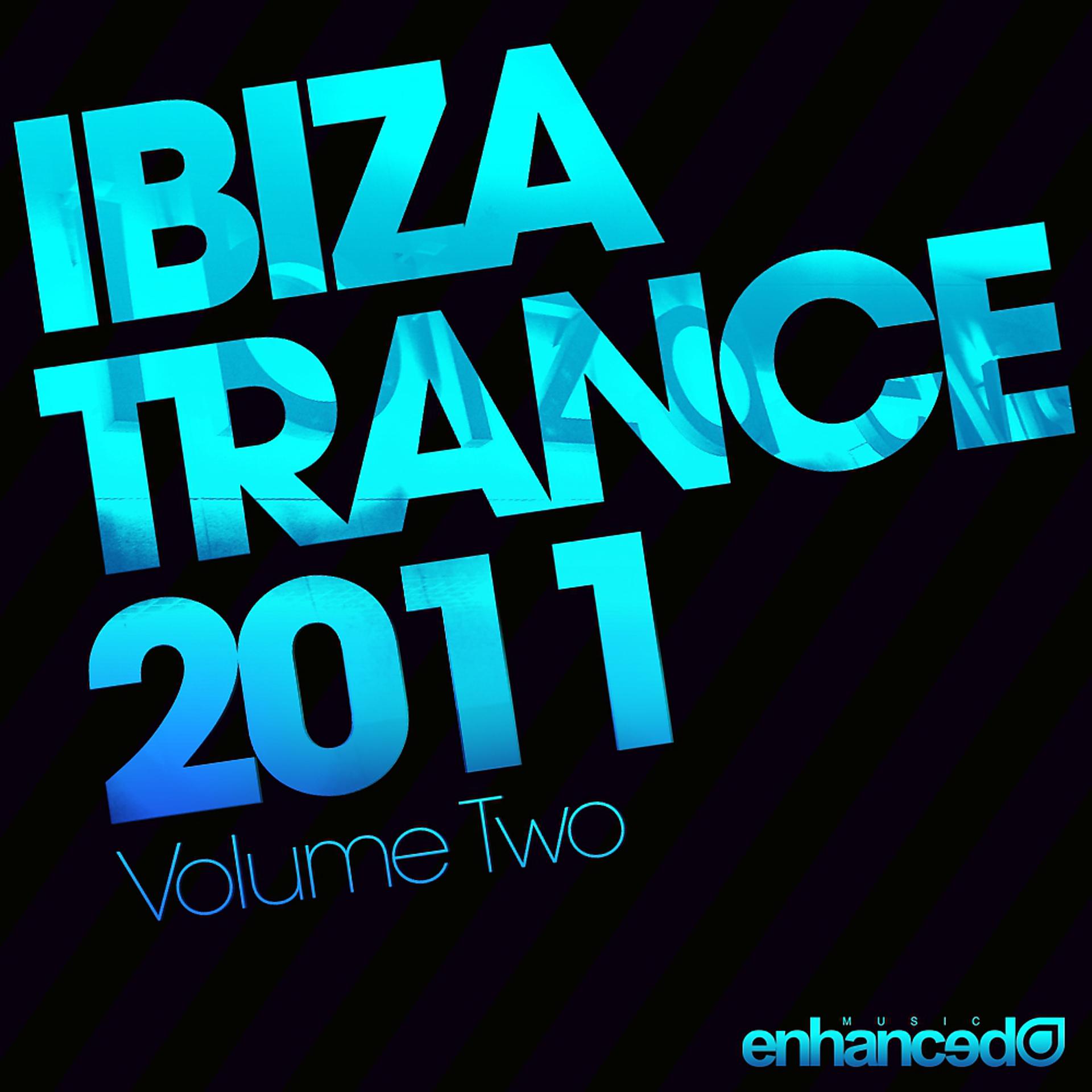 Постер альбома Ibiza Trance 2011 - Volume Two