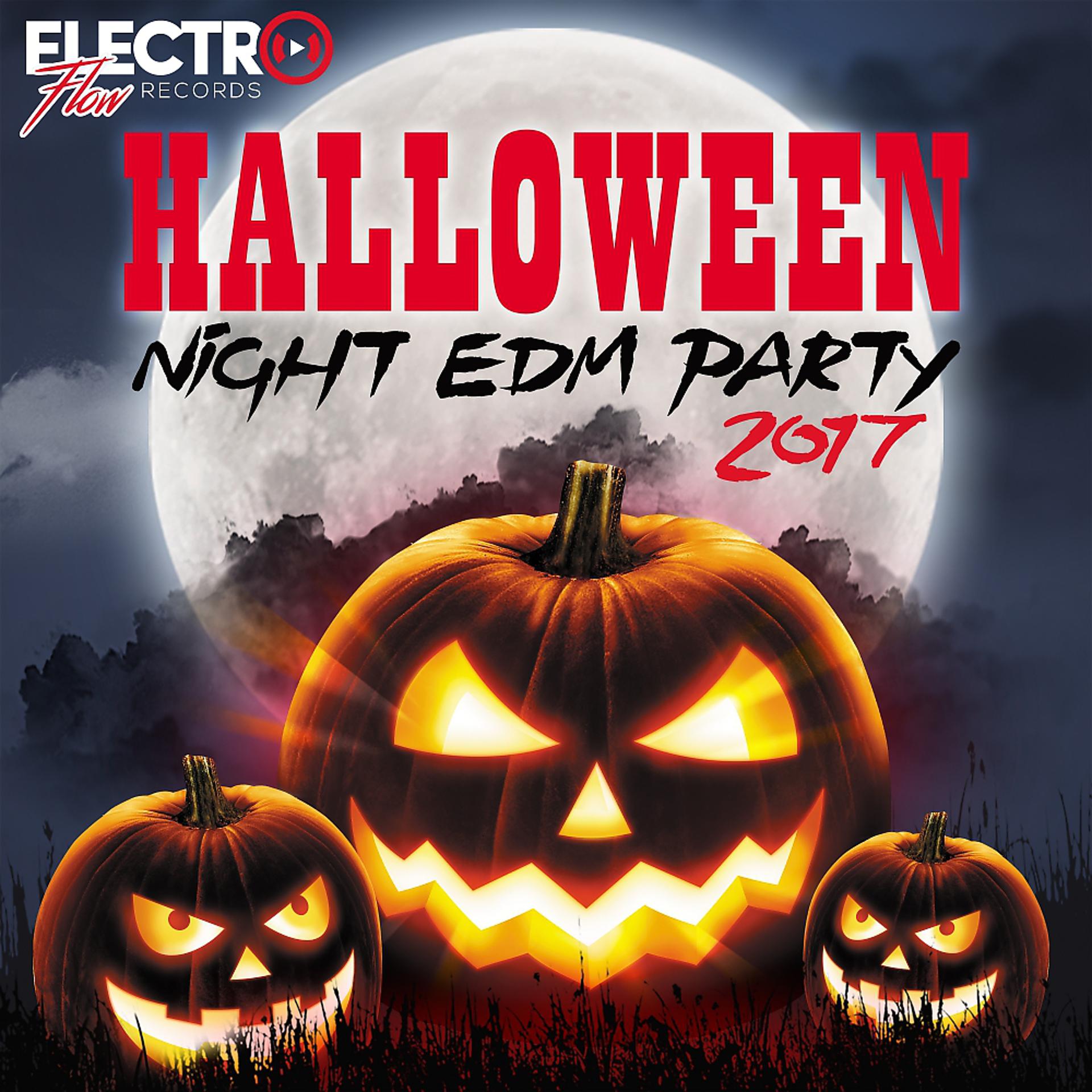 Постер альбома Halloween Night EDM Party 2017