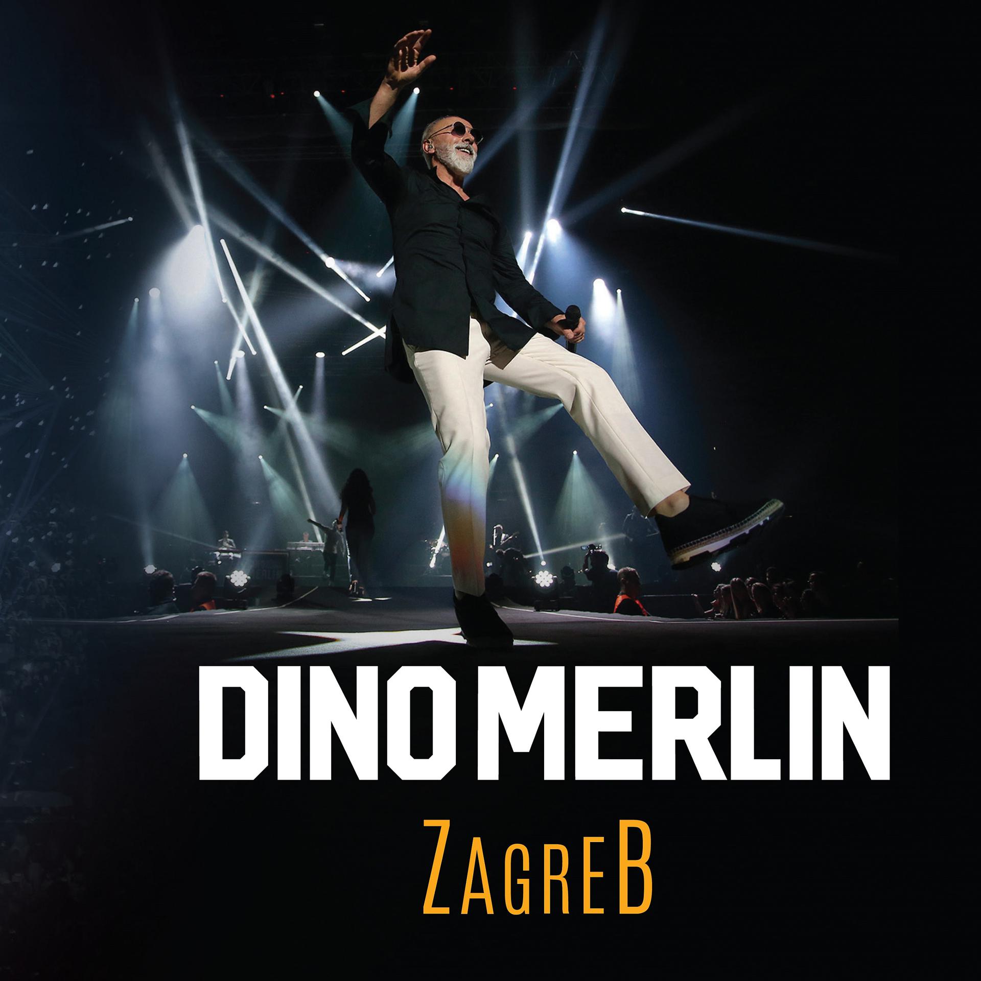 Постер альбома Dino Merlin - Arena Zagreb