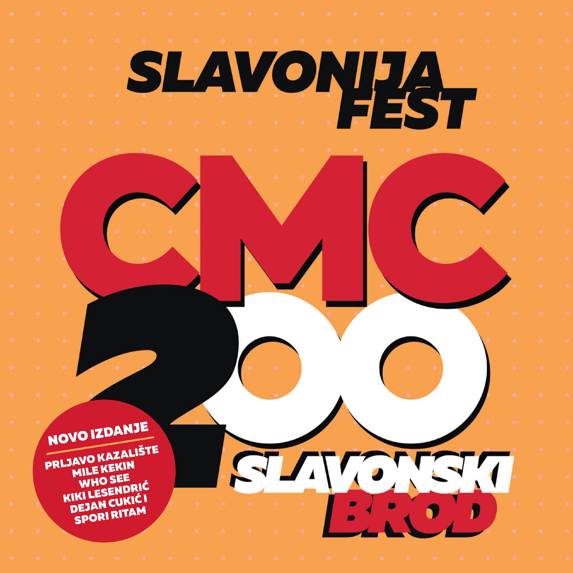 Постер альбома Slavonija Fest Cmc 200 2019