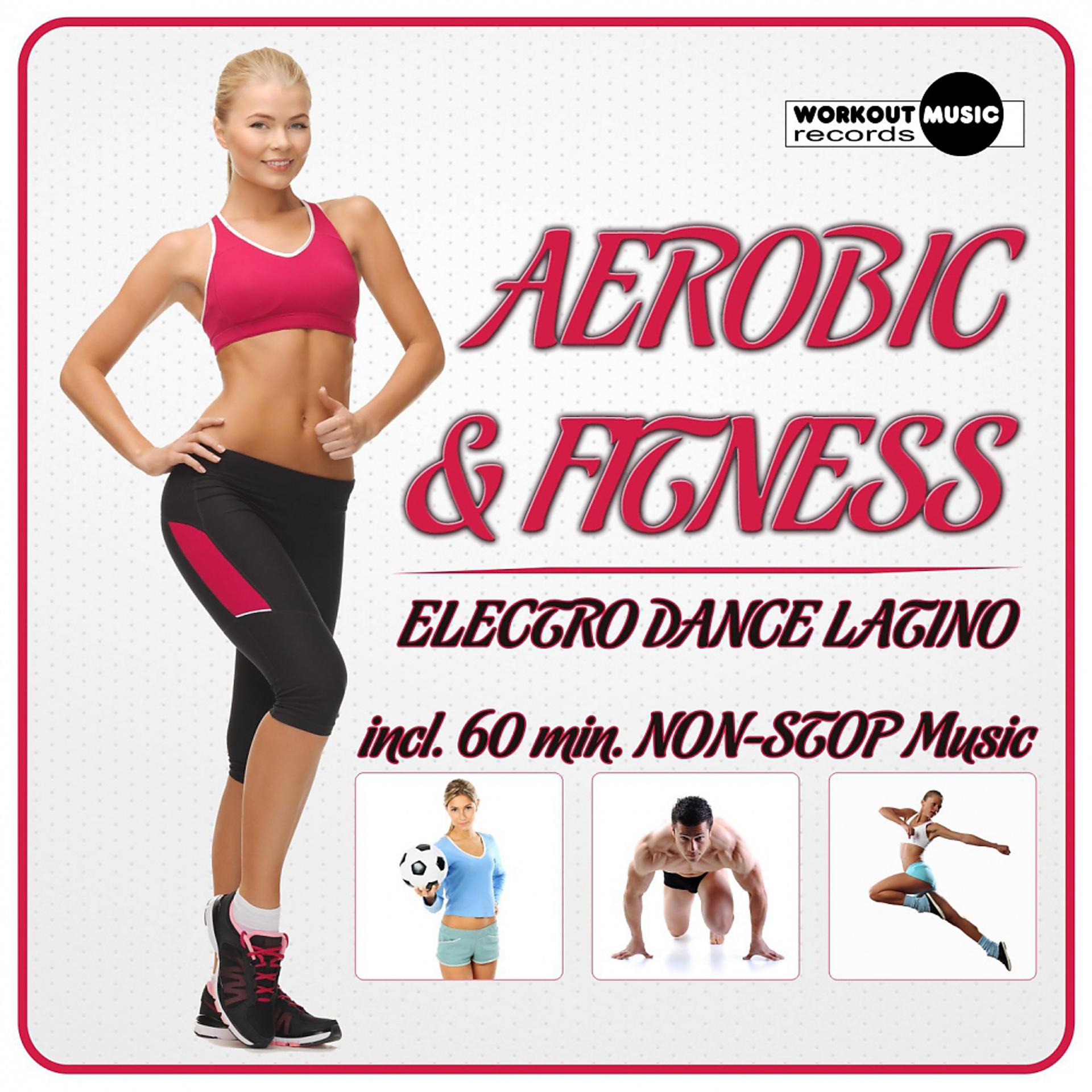 Постер альбома Aerobic & Fitness. Electro Dance Latino