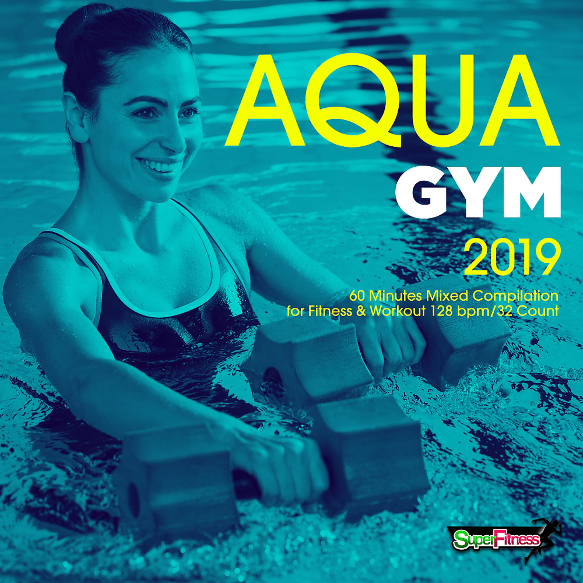 Постер альбома Aqua Gym Spring 2019: 60 Minutes Mixed Compilation for Fitness & Workout 128 bpm/32 Count