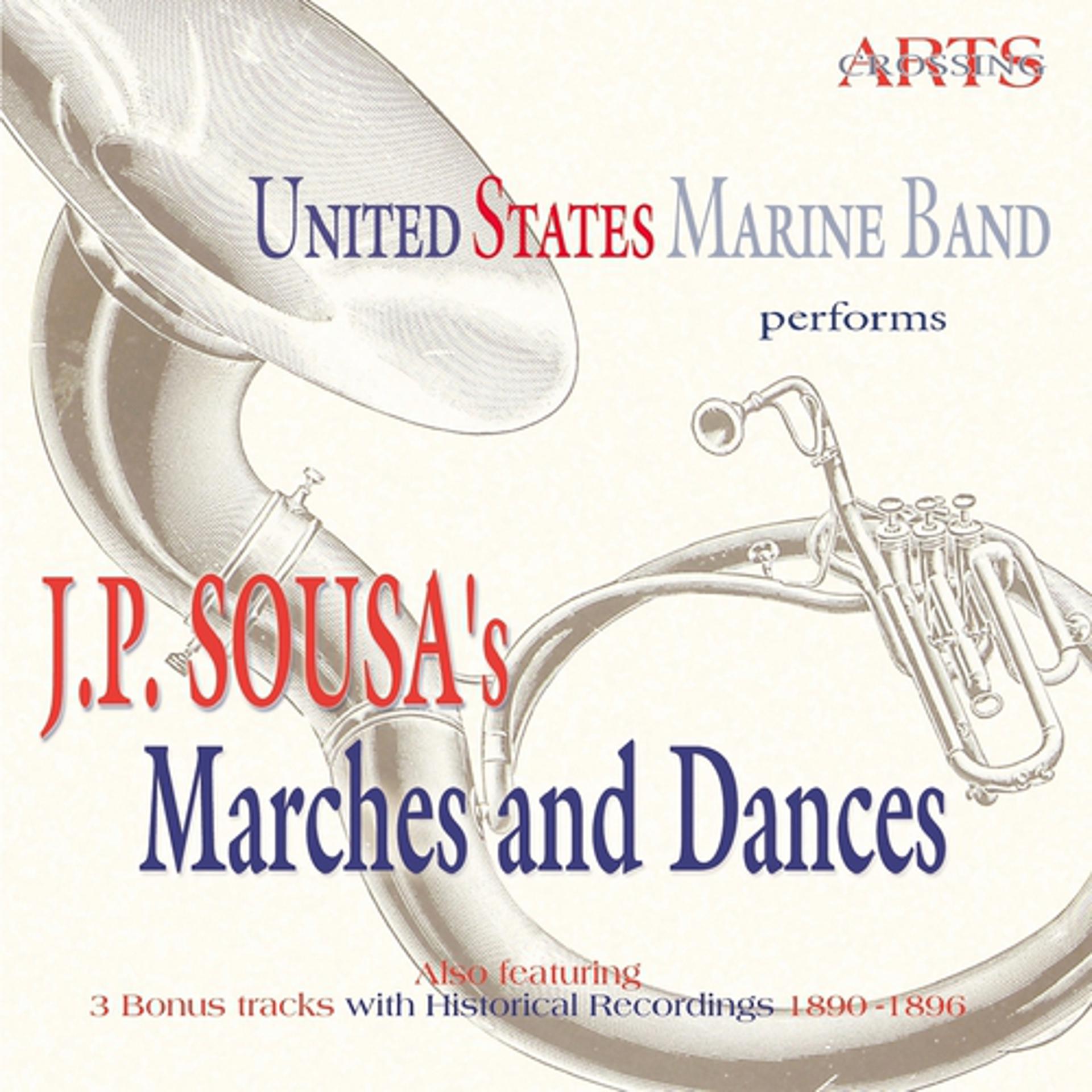 Постер альбома Sousa: Marches and Dances