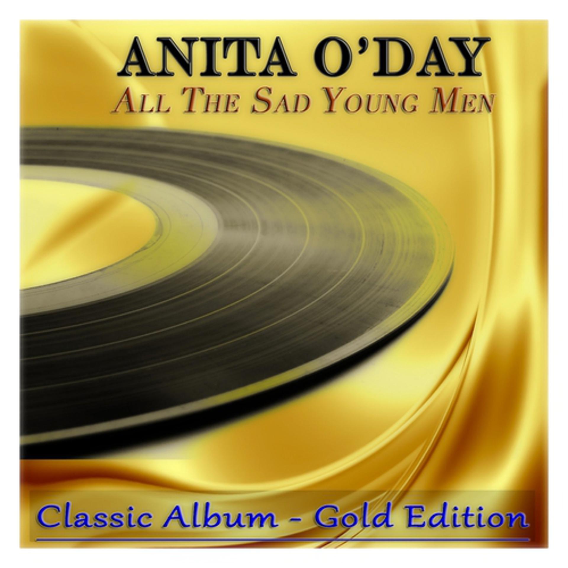 Постер альбома All the Sad Young Men (Classic Album - Gold Edition)