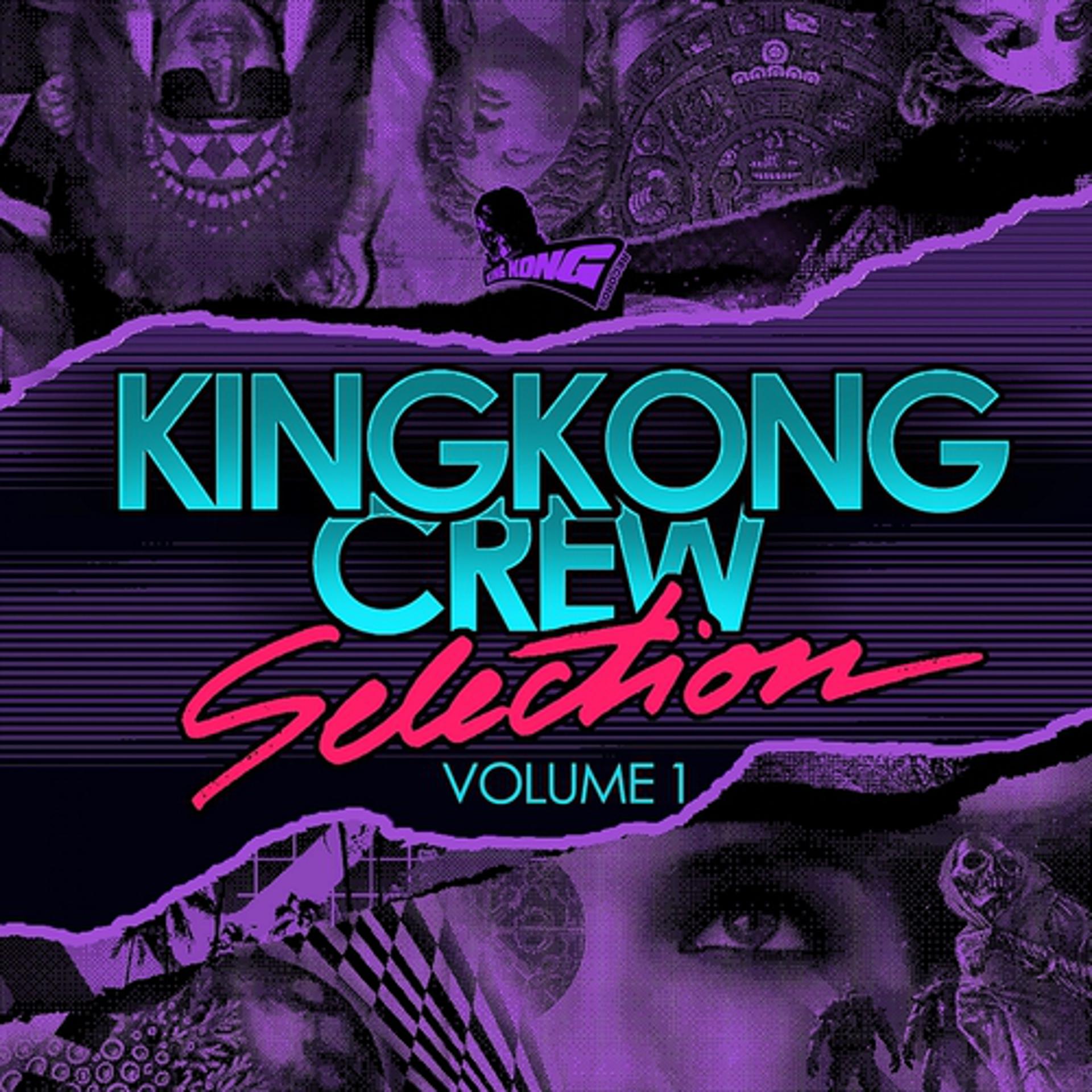Постер альбома King Kong Crew Selection, Vol. 1