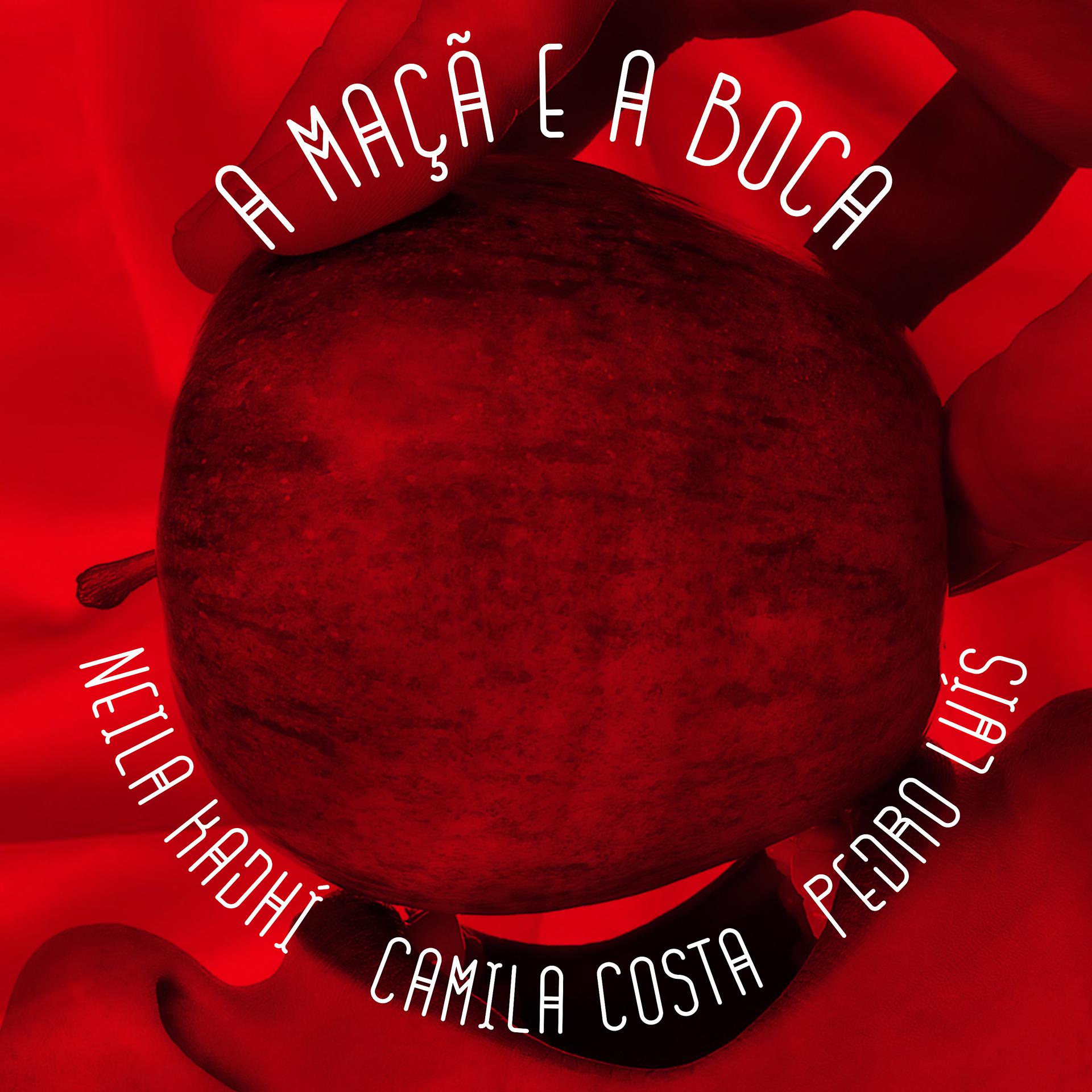 Постер альбома A Maçã e a Boca