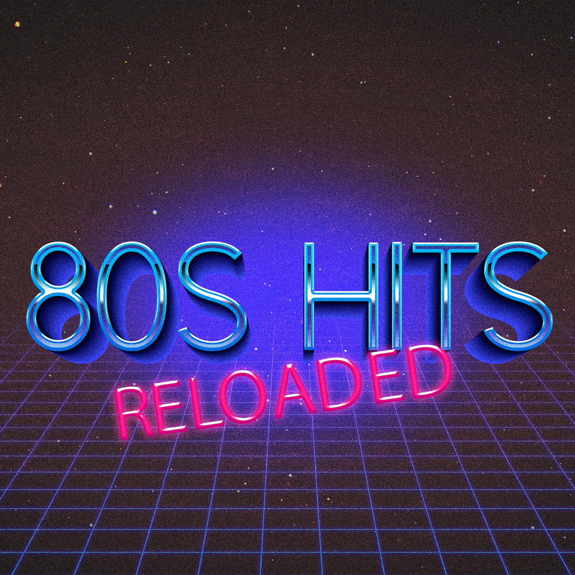 Постер альбома 80's Hits Reloaded