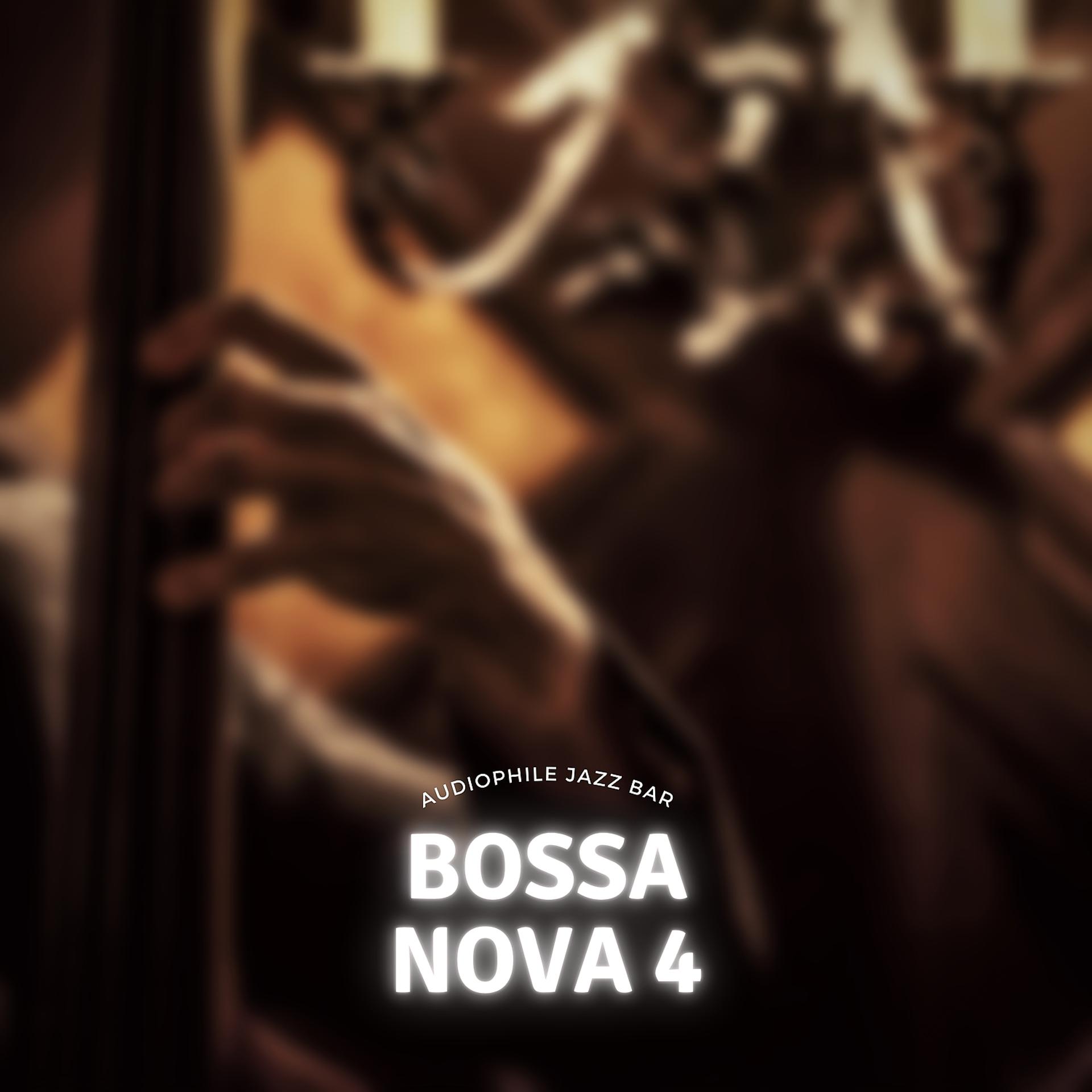 Постер альбома Bossa Nova 4