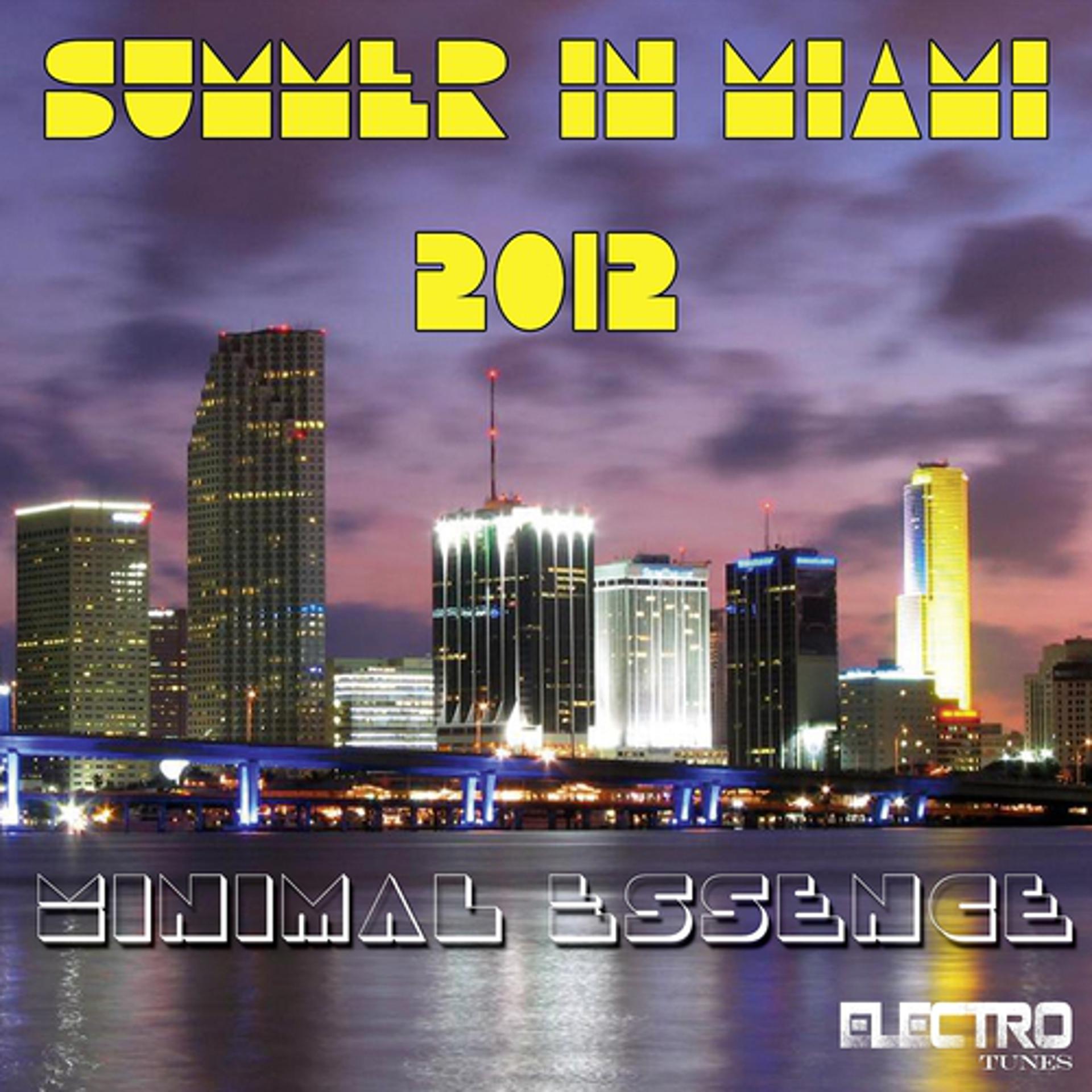 Постер альбома Summer in Miami 2012