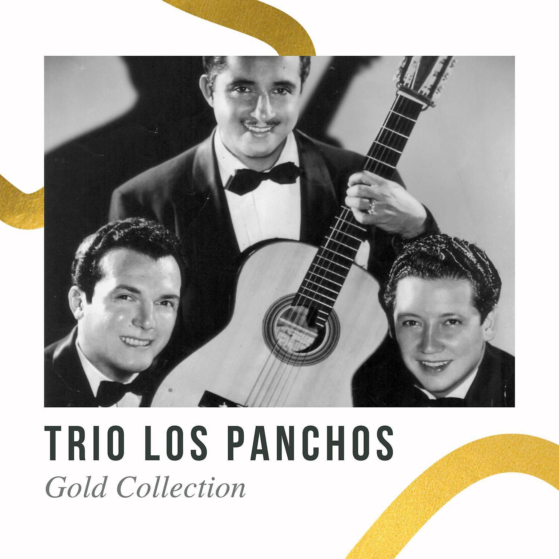 Постер альбома Trio Los Panchos - Gold Collection