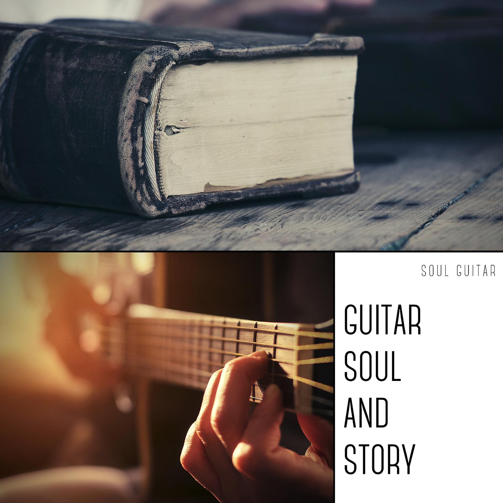 Постер альбома Guitar, Soul and Story