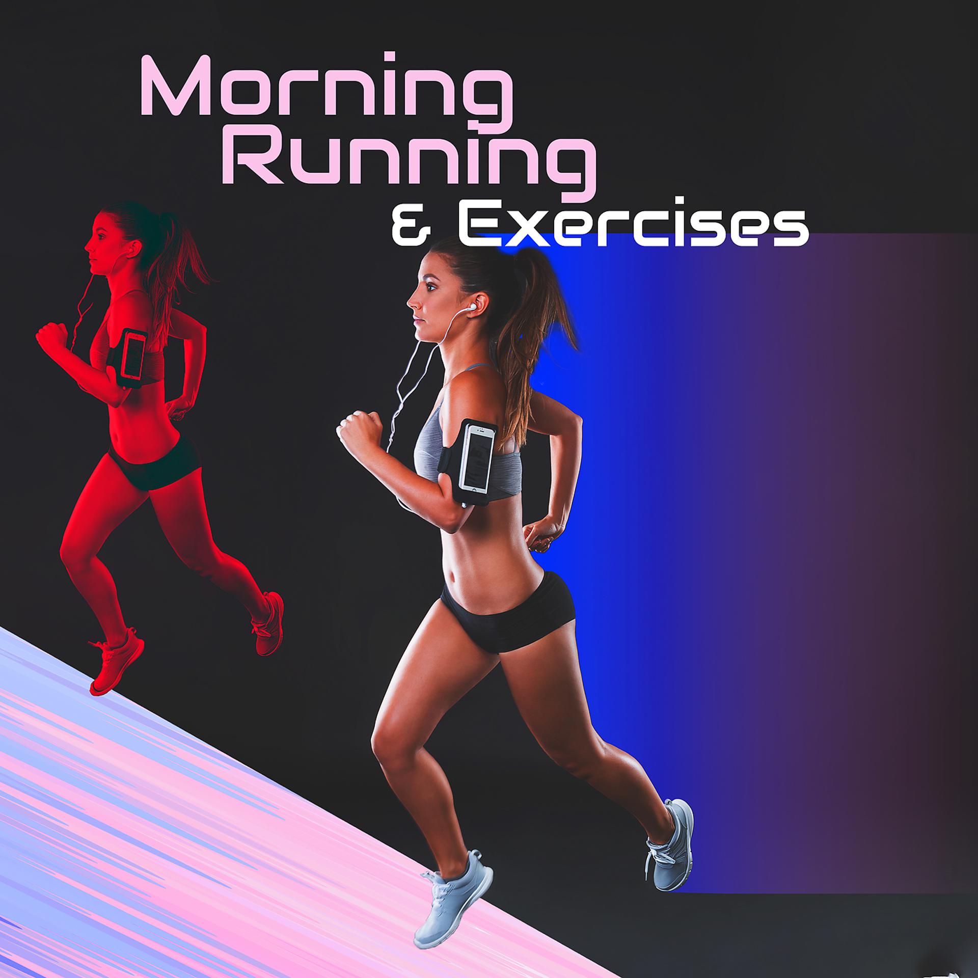 Постер альбома Morning Running & Exercises