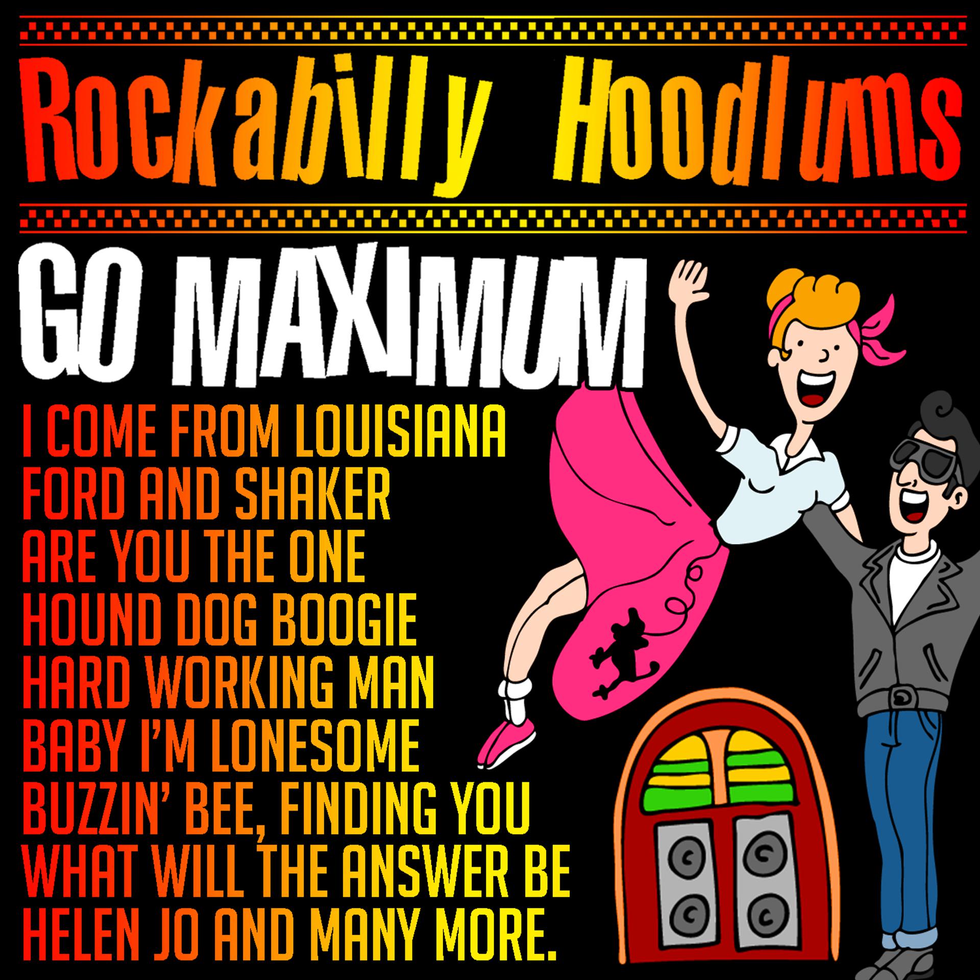 Постер альбома Rockbilly Hoodlums Go Maximum