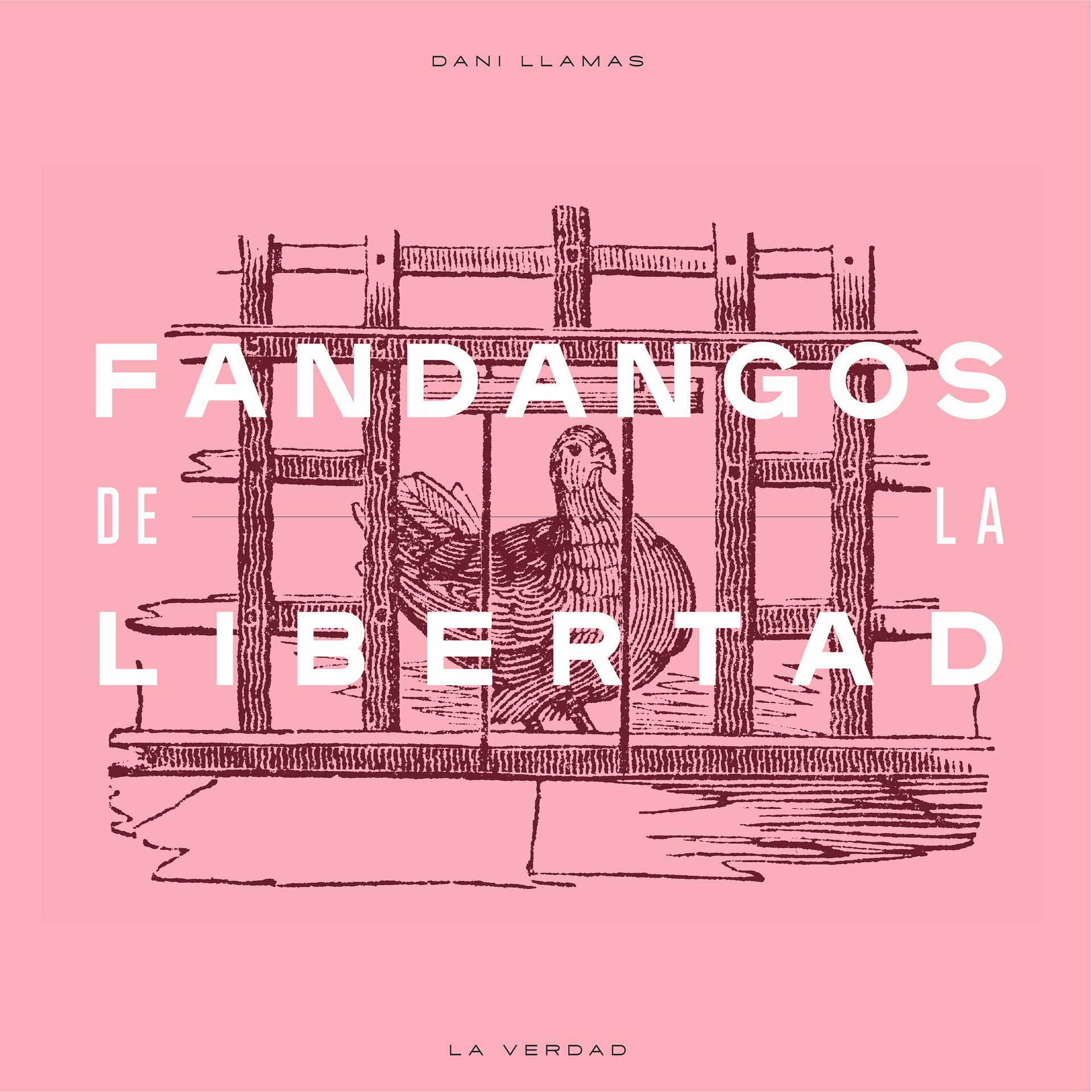 Постер альбома Fandangos de la Libertad