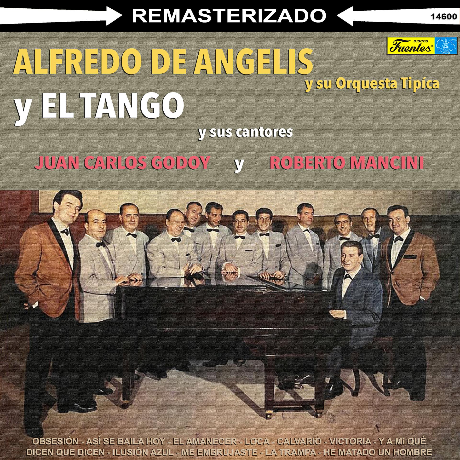Постер альбома Alfredo de Angelis y el Tango
