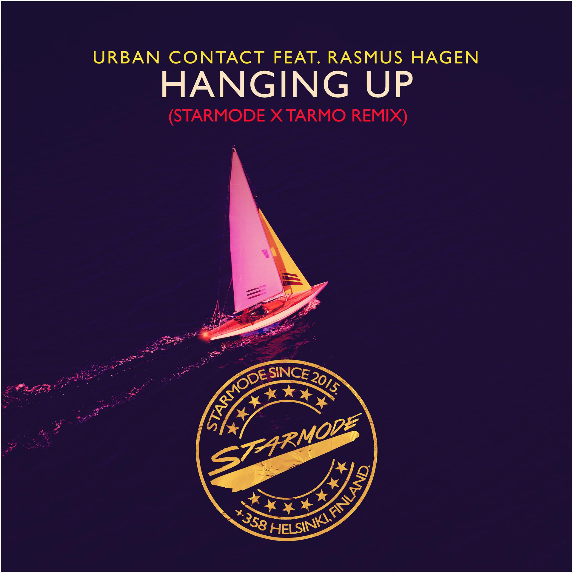 Постер альбома Hanging Up (Starmode & Tarmo Remix)
