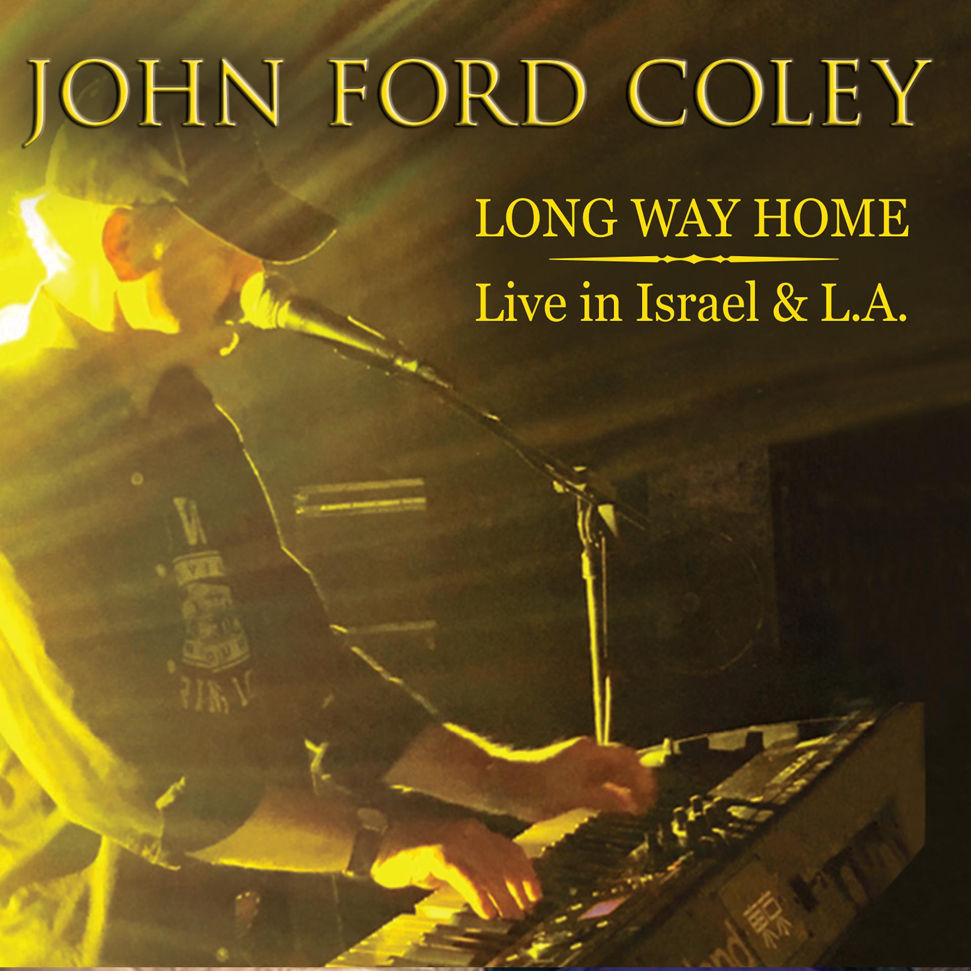 Постер альбома Long Way Home: Live in Israel & L.A.