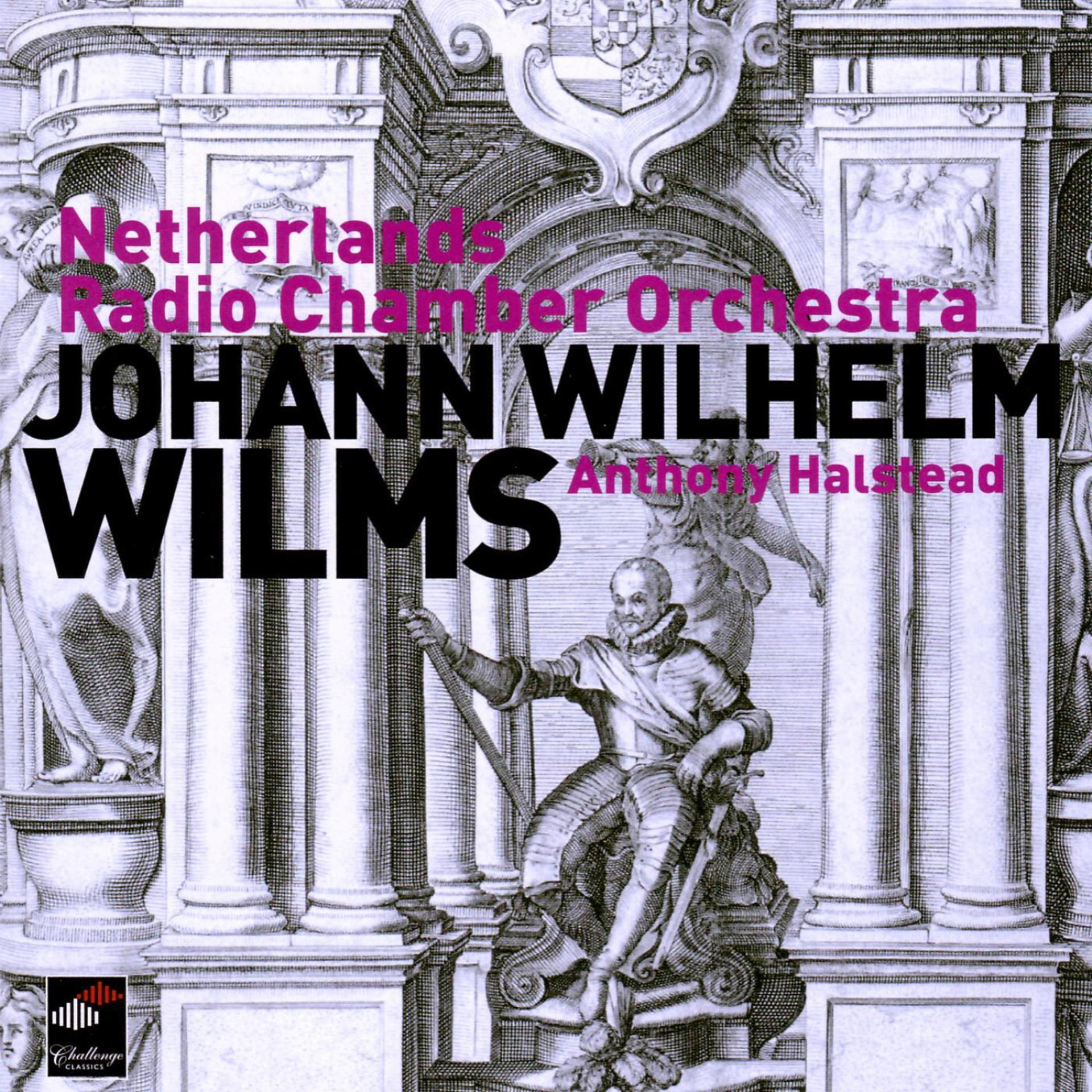 Постер альбома Wilms: Symphonies Op. 23 & 14, Variations On "Wilhelmus Van Nassauwe"