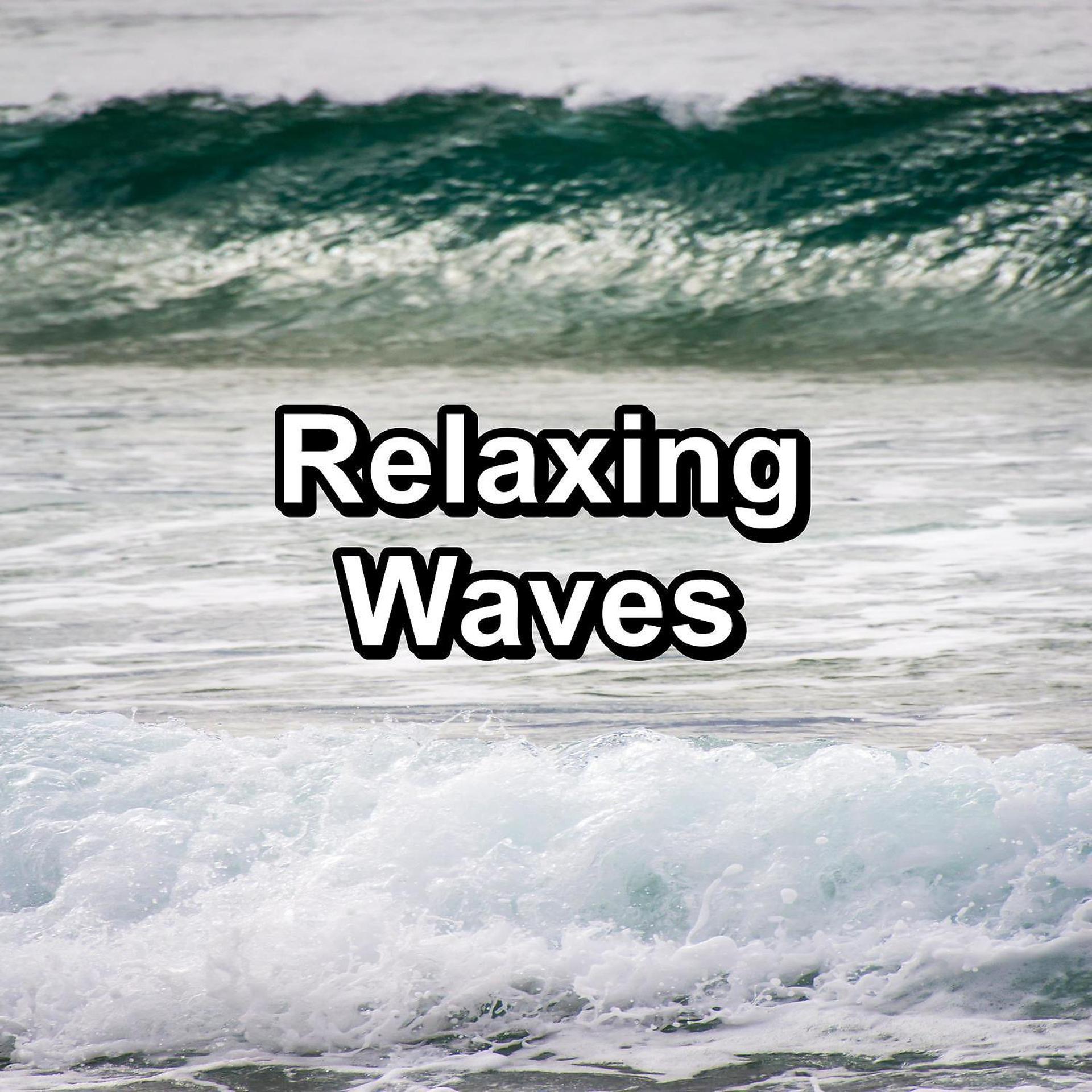 Постер альбома Relaxing Waves