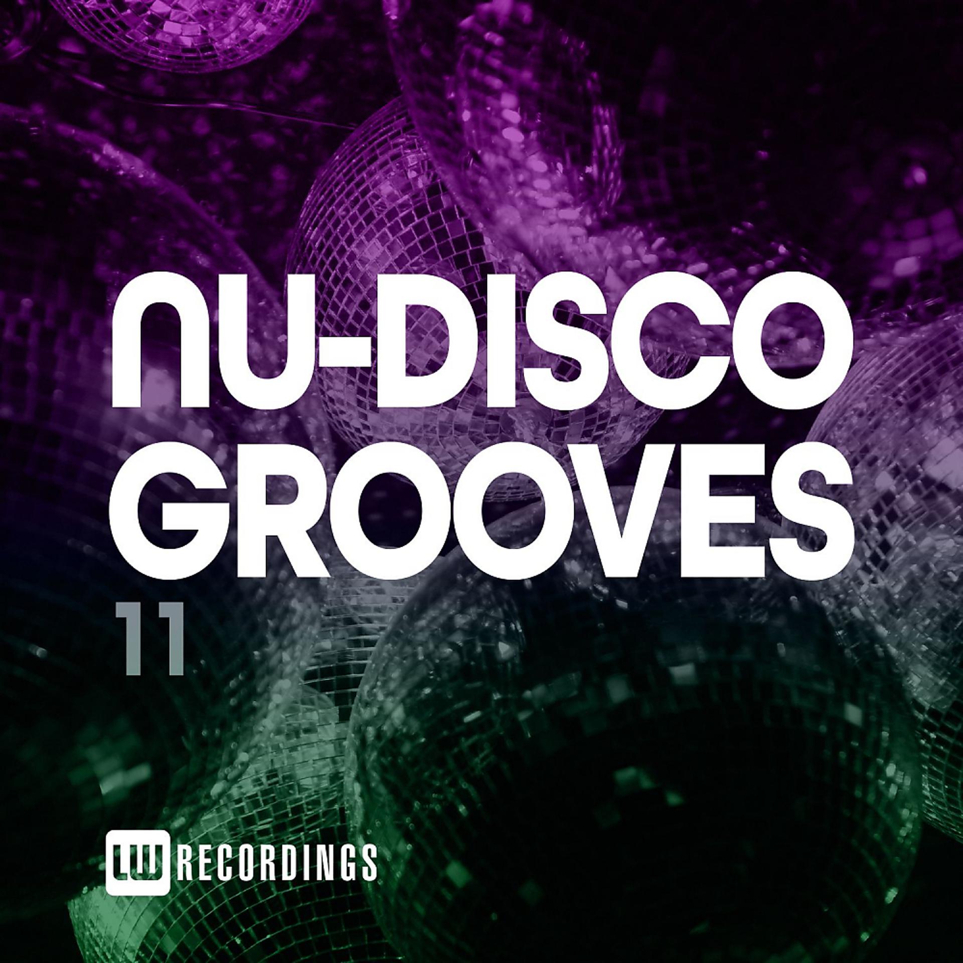 Постер альбома Nu-Disco Grooves, Vol. 11