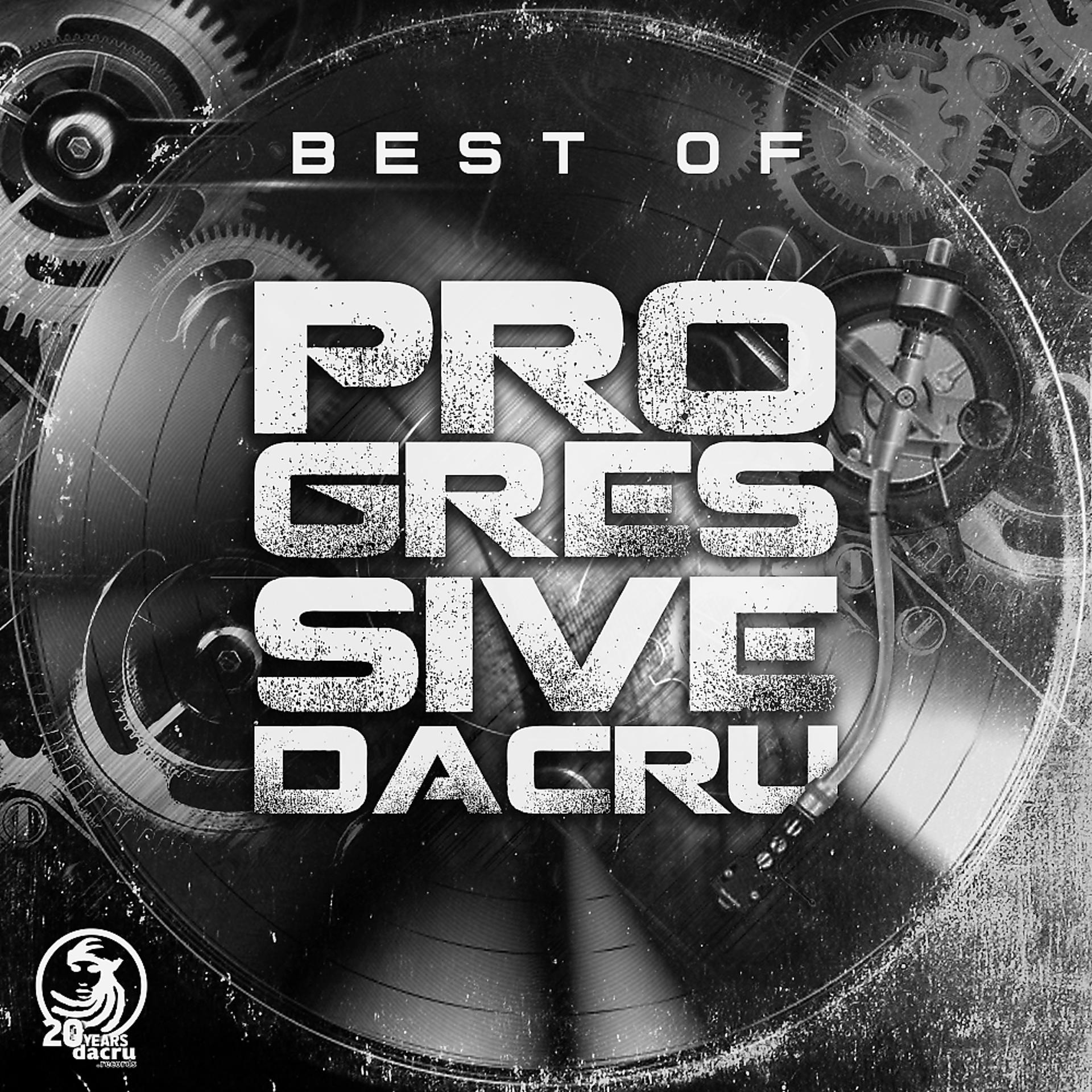 Постер альбома Best Of Progressive Dacru