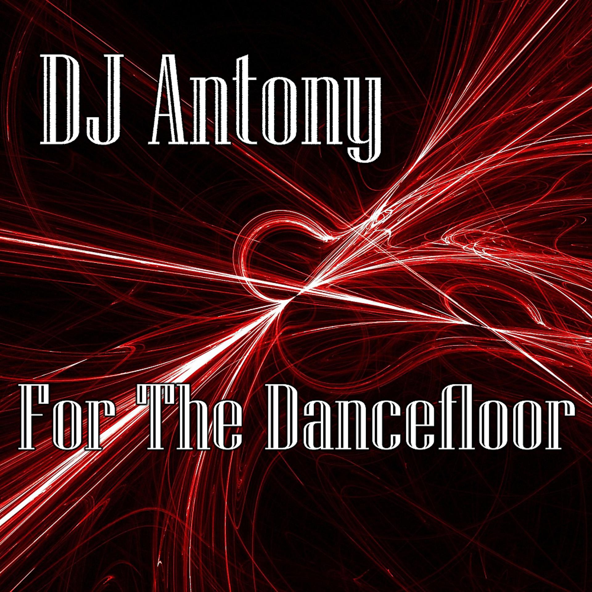 Постер альбома For The Dancefloor