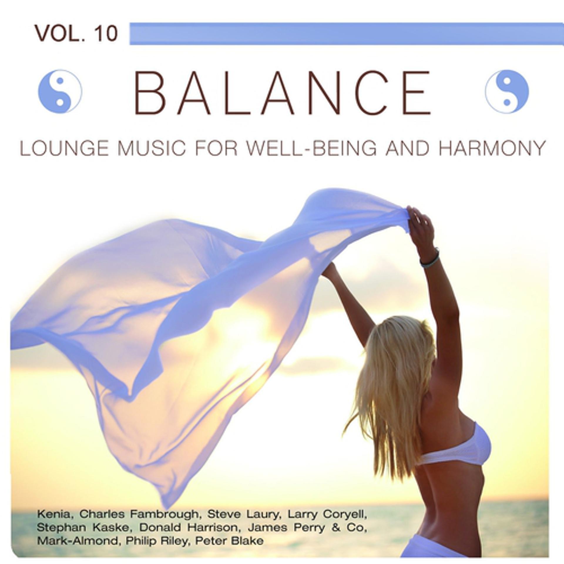Постер альбома Balance (Lounge Music for Well-Being and Harmony), Vol. 10