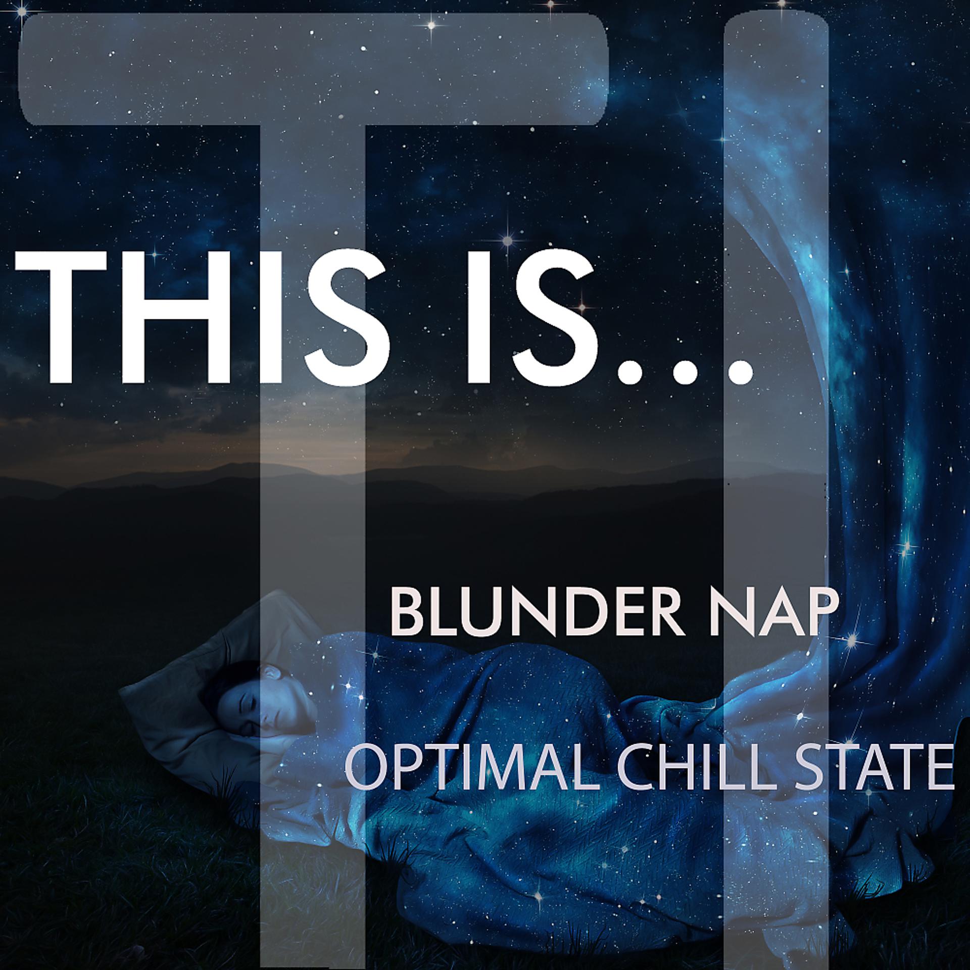 Постер альбома Blunder Nap