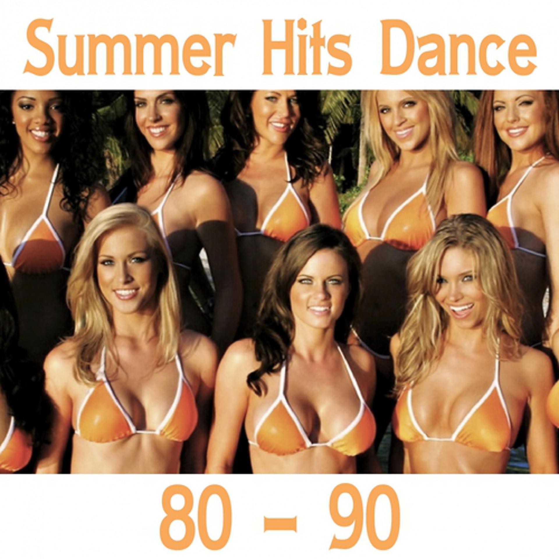 Постер альбома Summer Hits Dance 80-90
