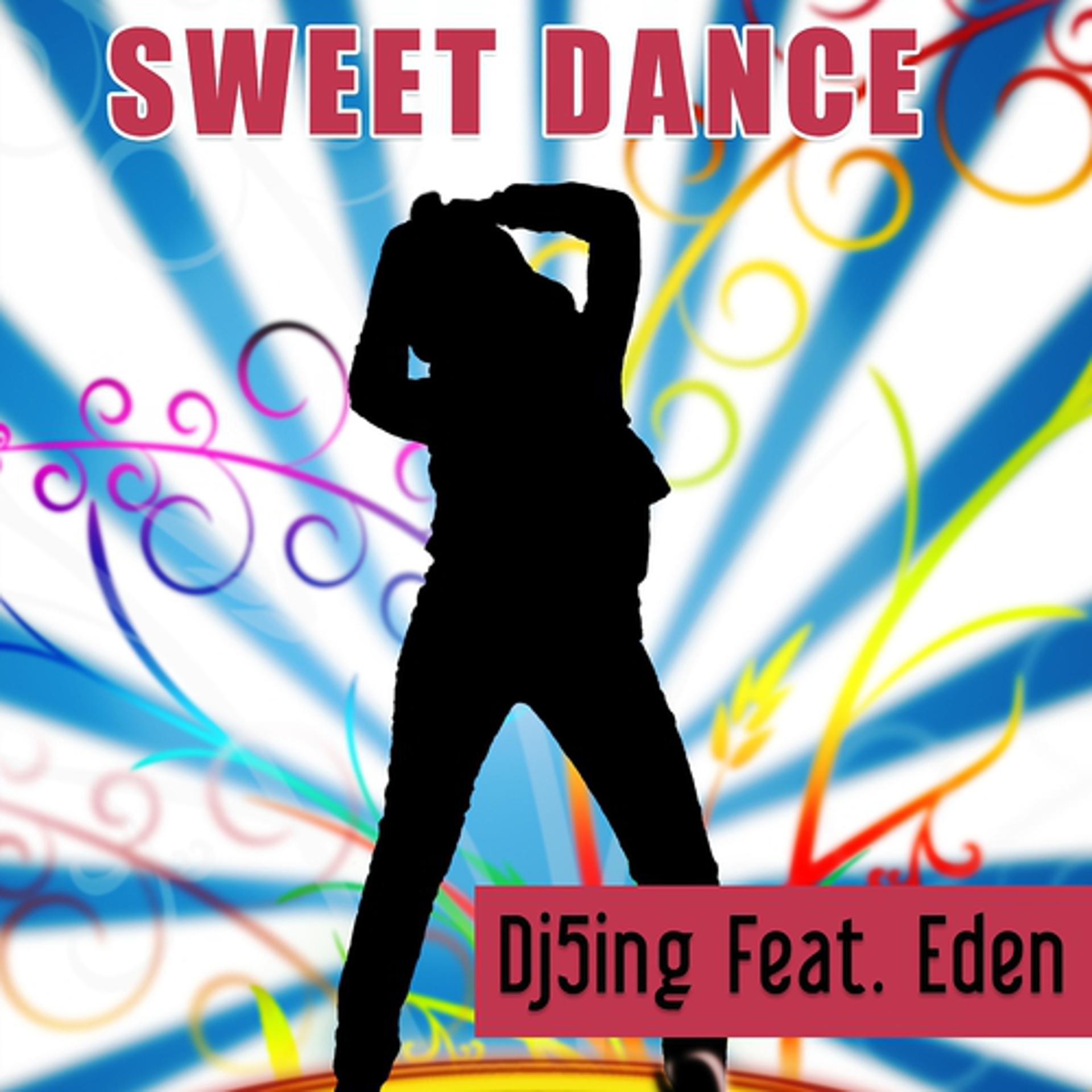 Постер альбома Sweet Dance