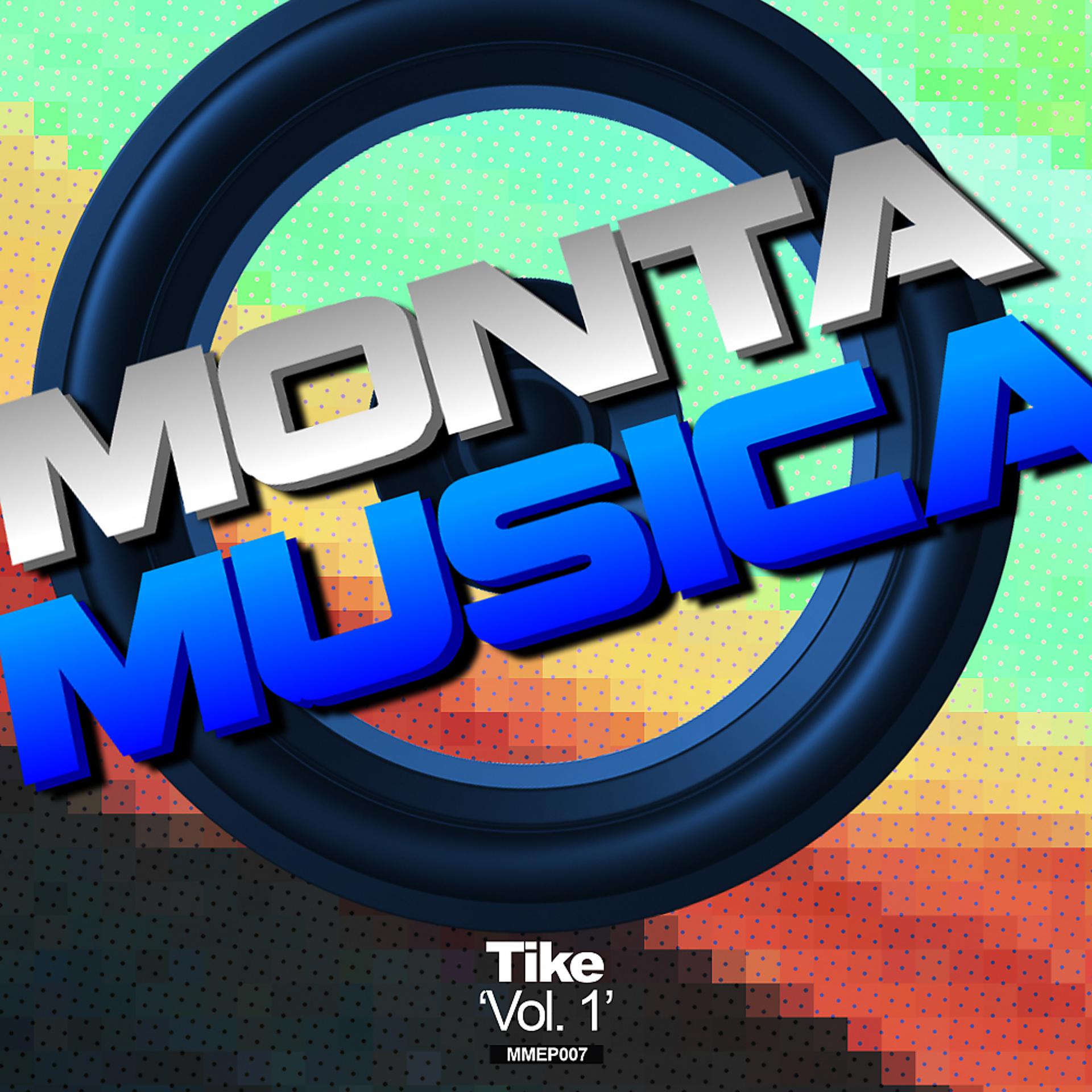 Постер альбома Monta Musica Presents: Tike Vol. 1