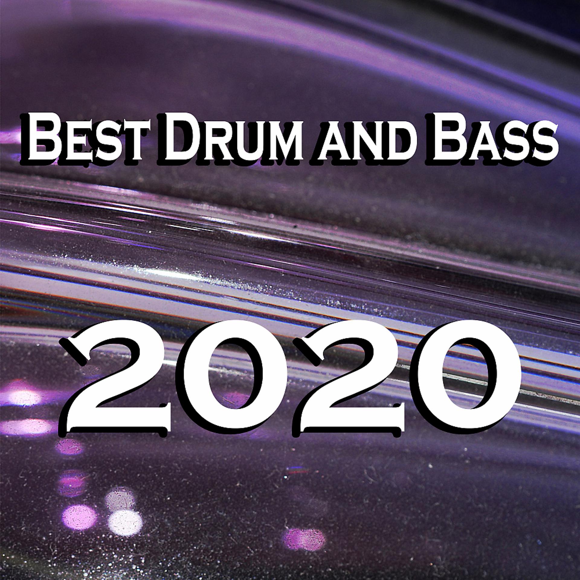 Постер альбома Best Drum and Bass 2020