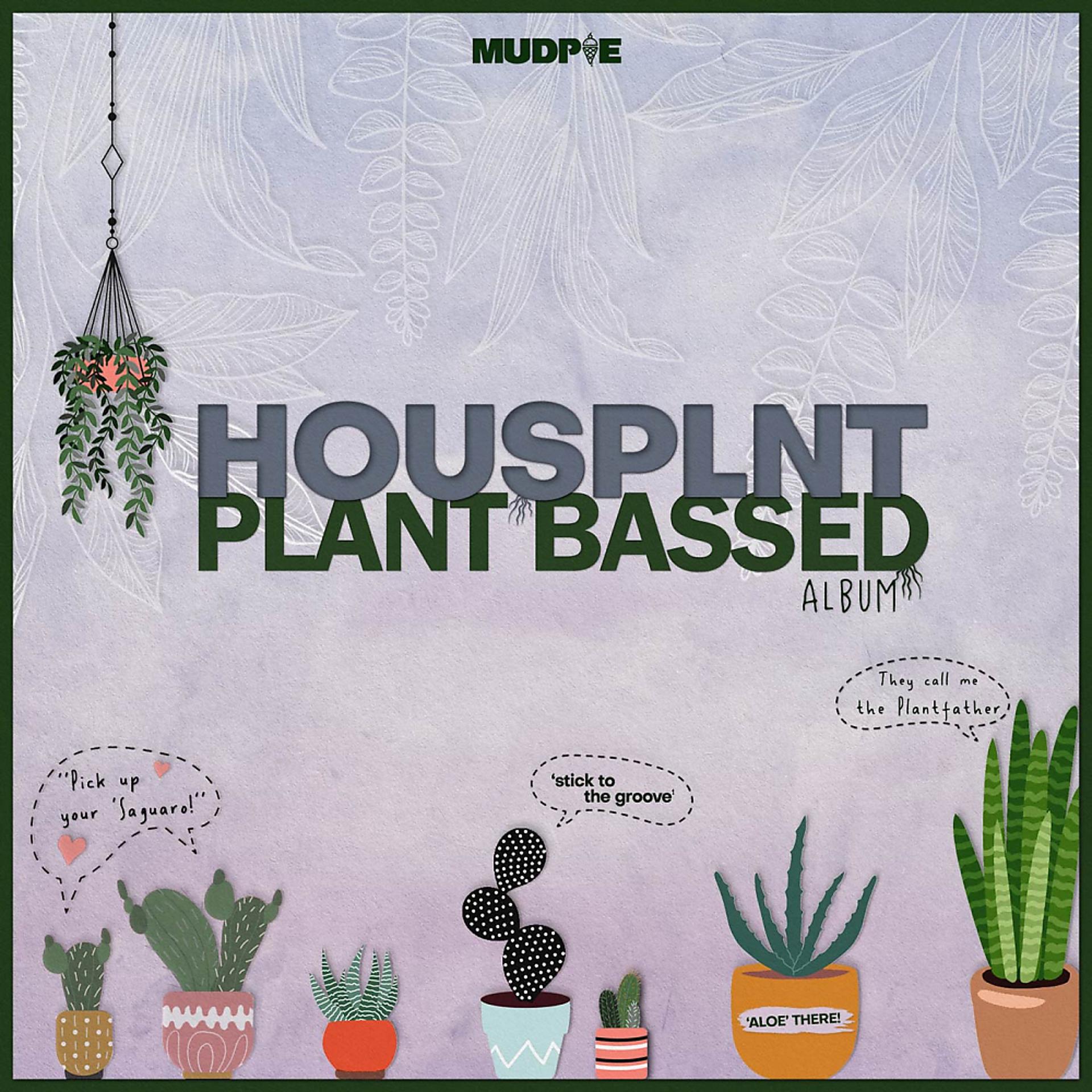 Постер альбома Plant Bassed