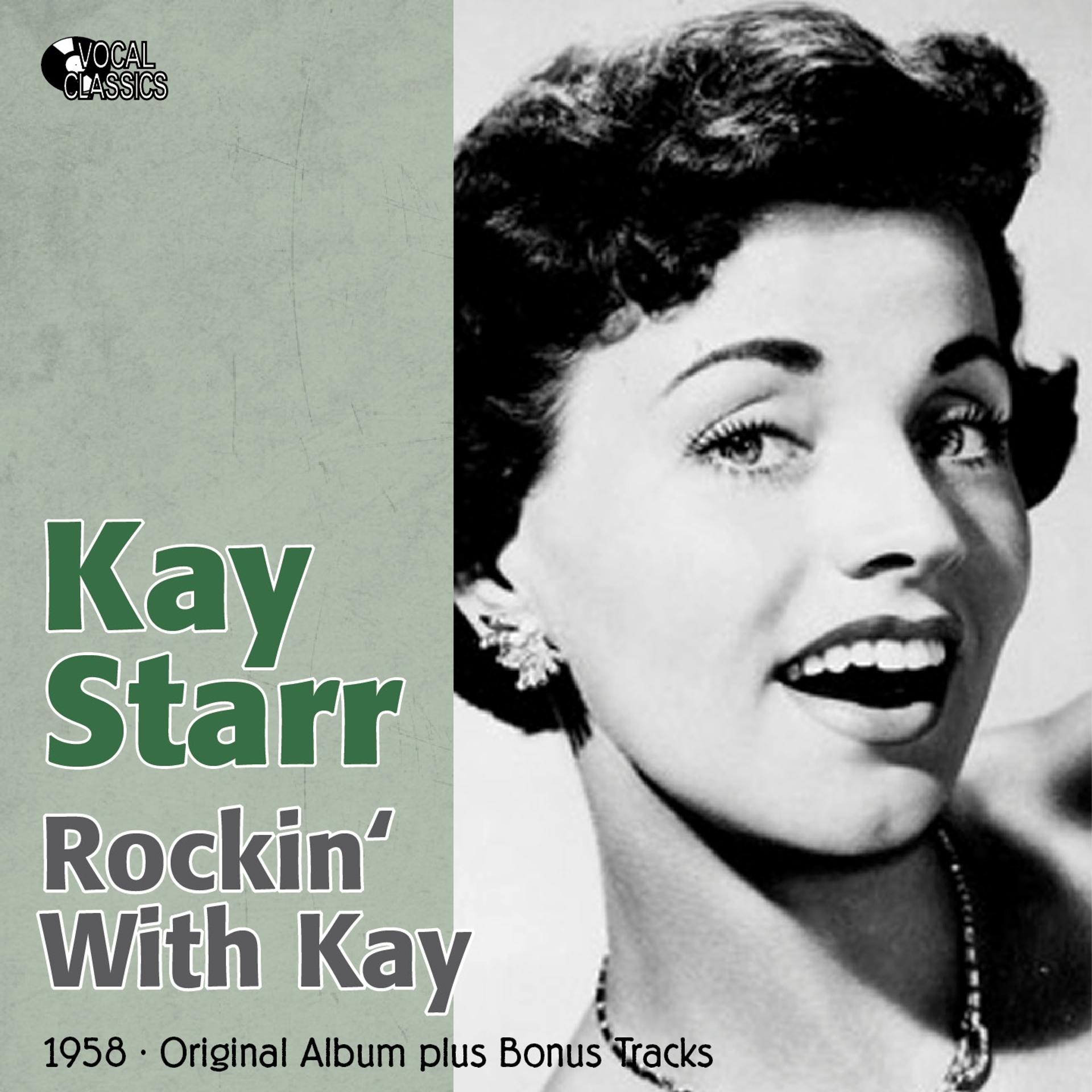Постер альбома Rockin' With Kay
