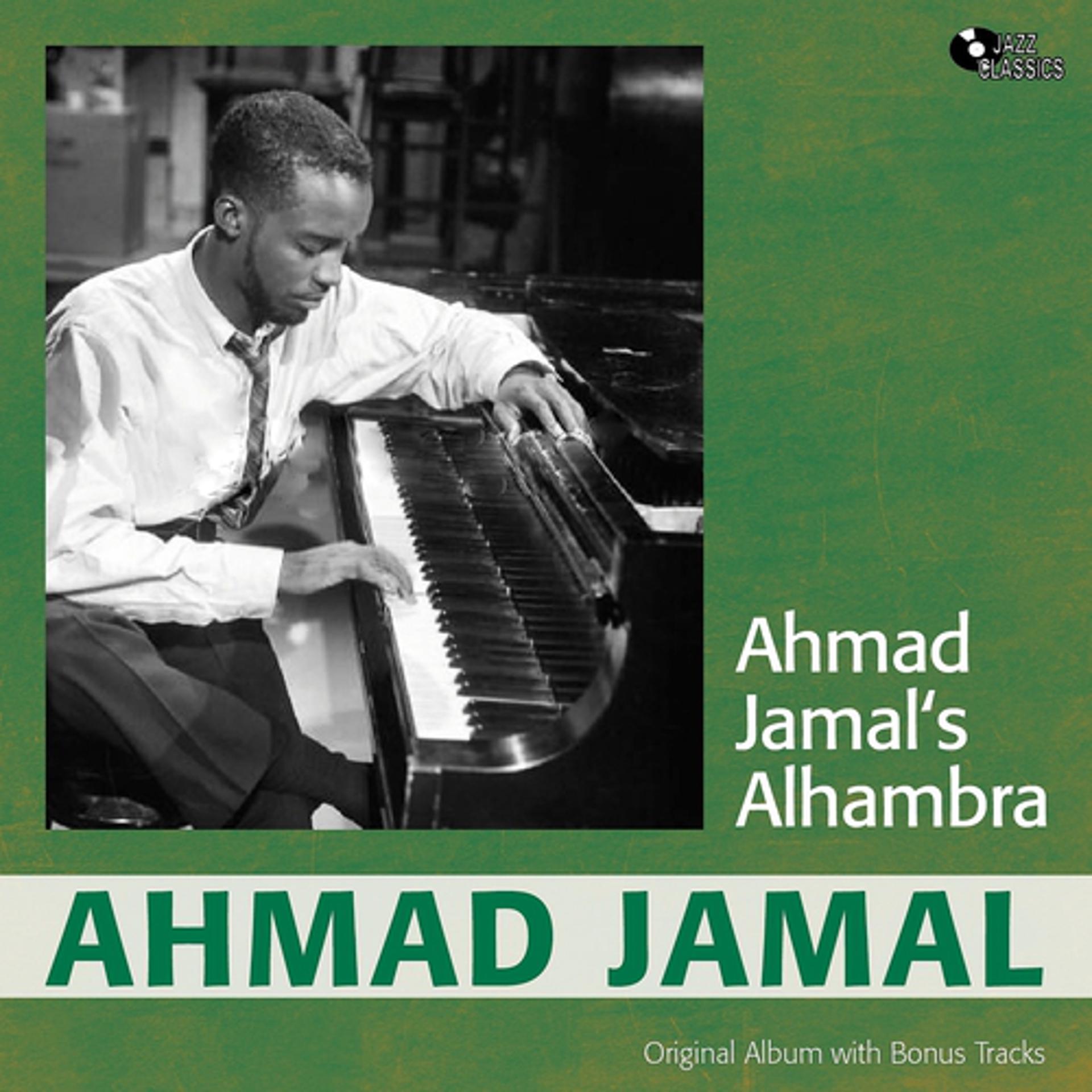 Постер альбома Ahmad Jamal's Alhambra