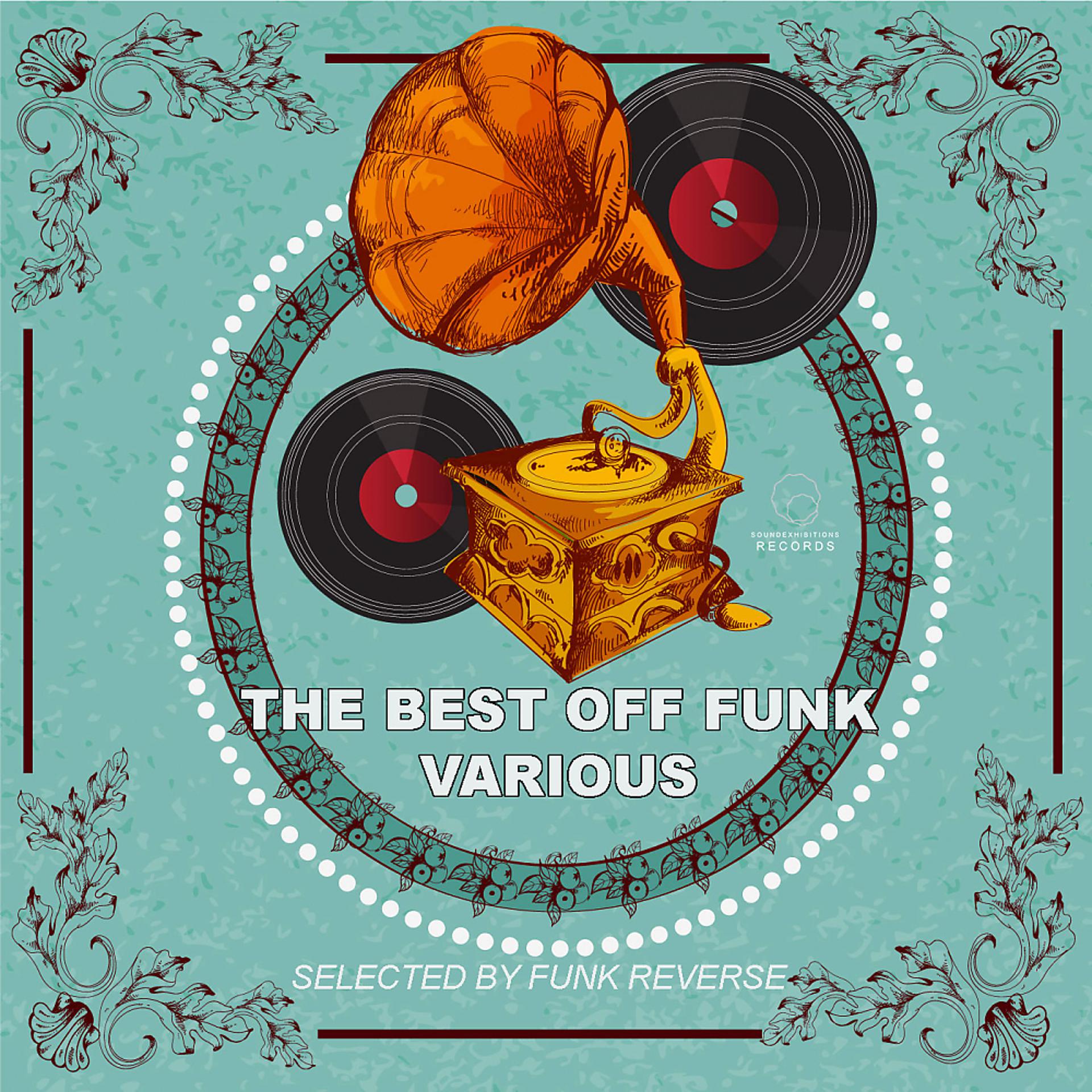 Постер альбома The Best OFF Funk Selected By ReverSe