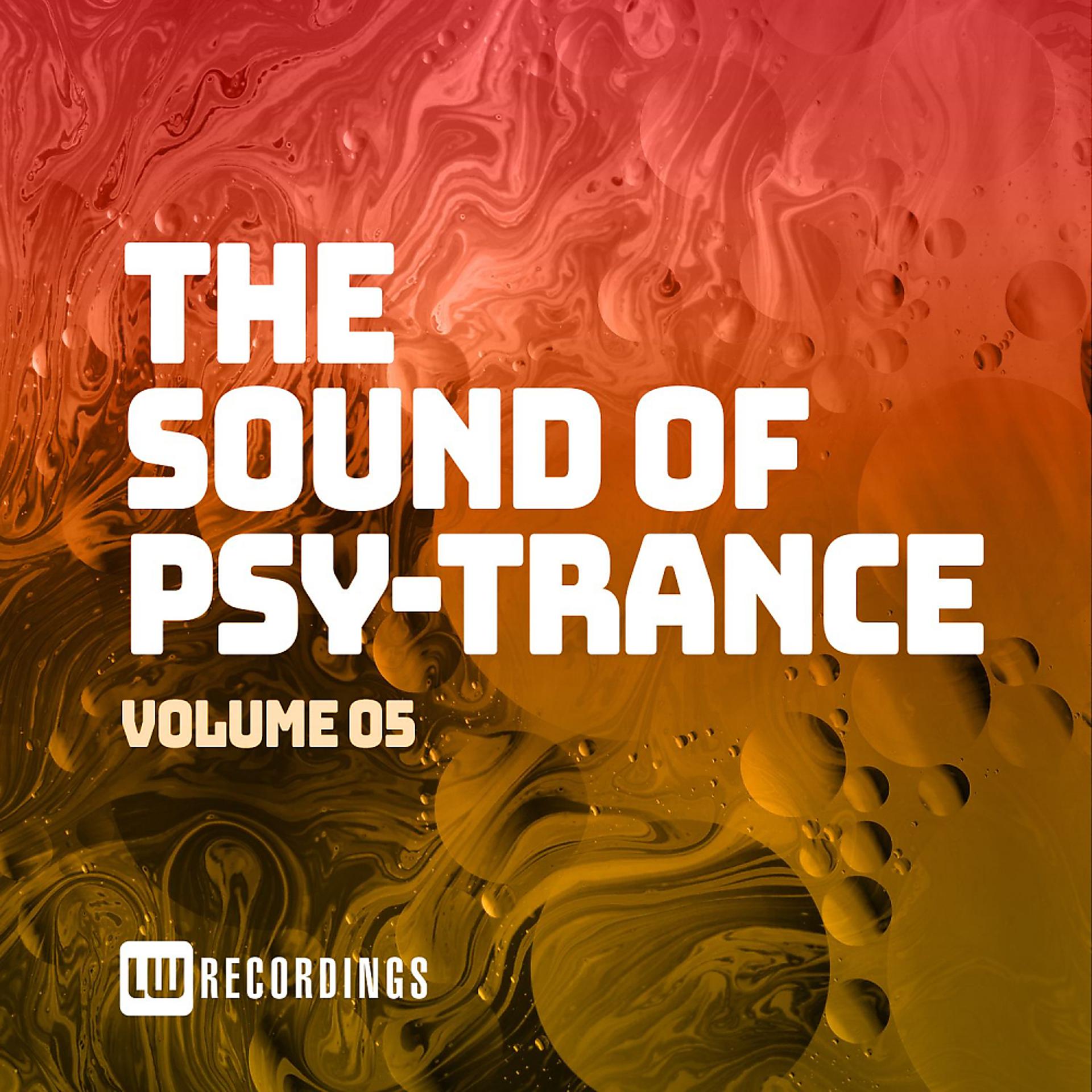 Постер альбома The Sound Of Psy-Trance, Vol. 05