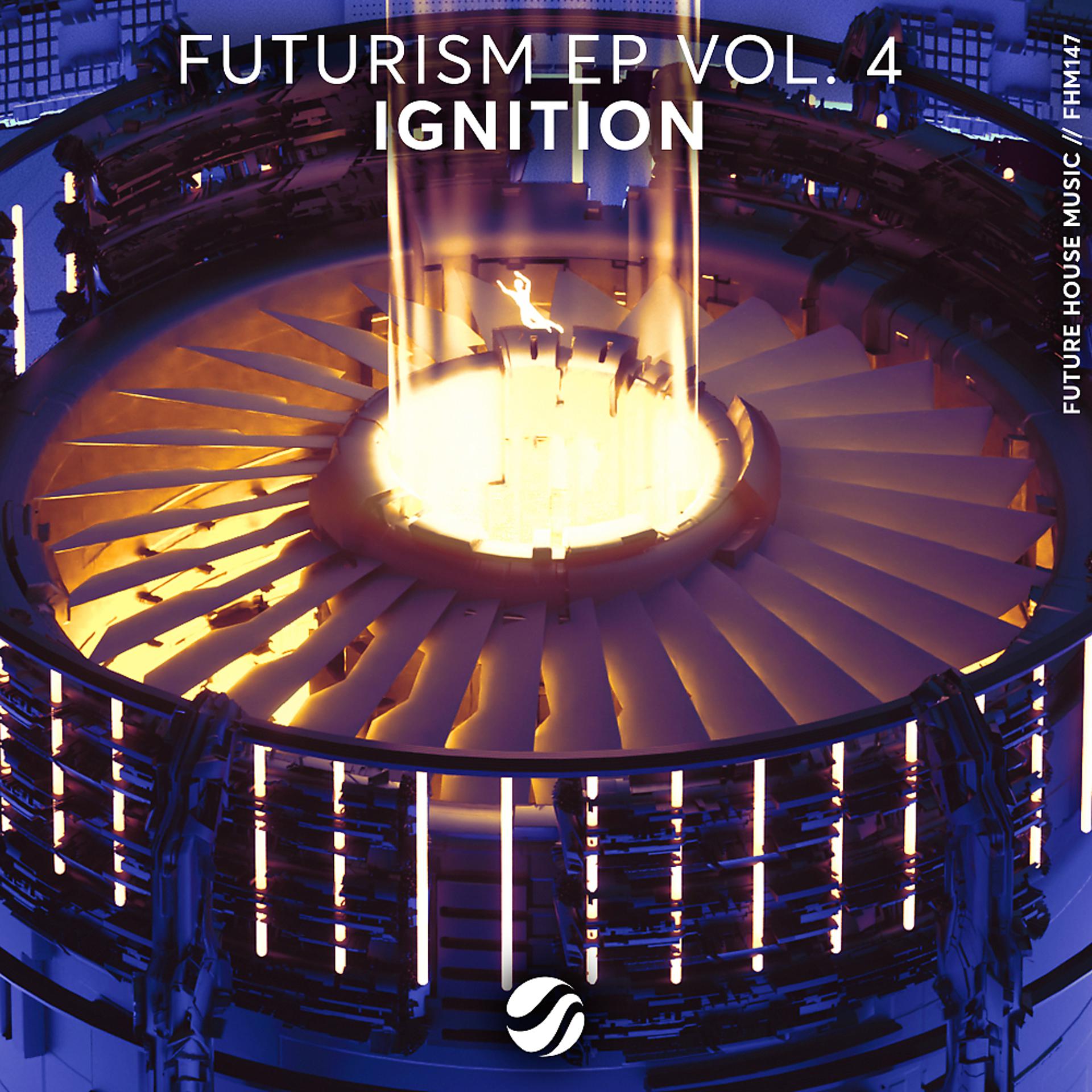 Постер альбома Futurism EP Vol. 4: Ignition